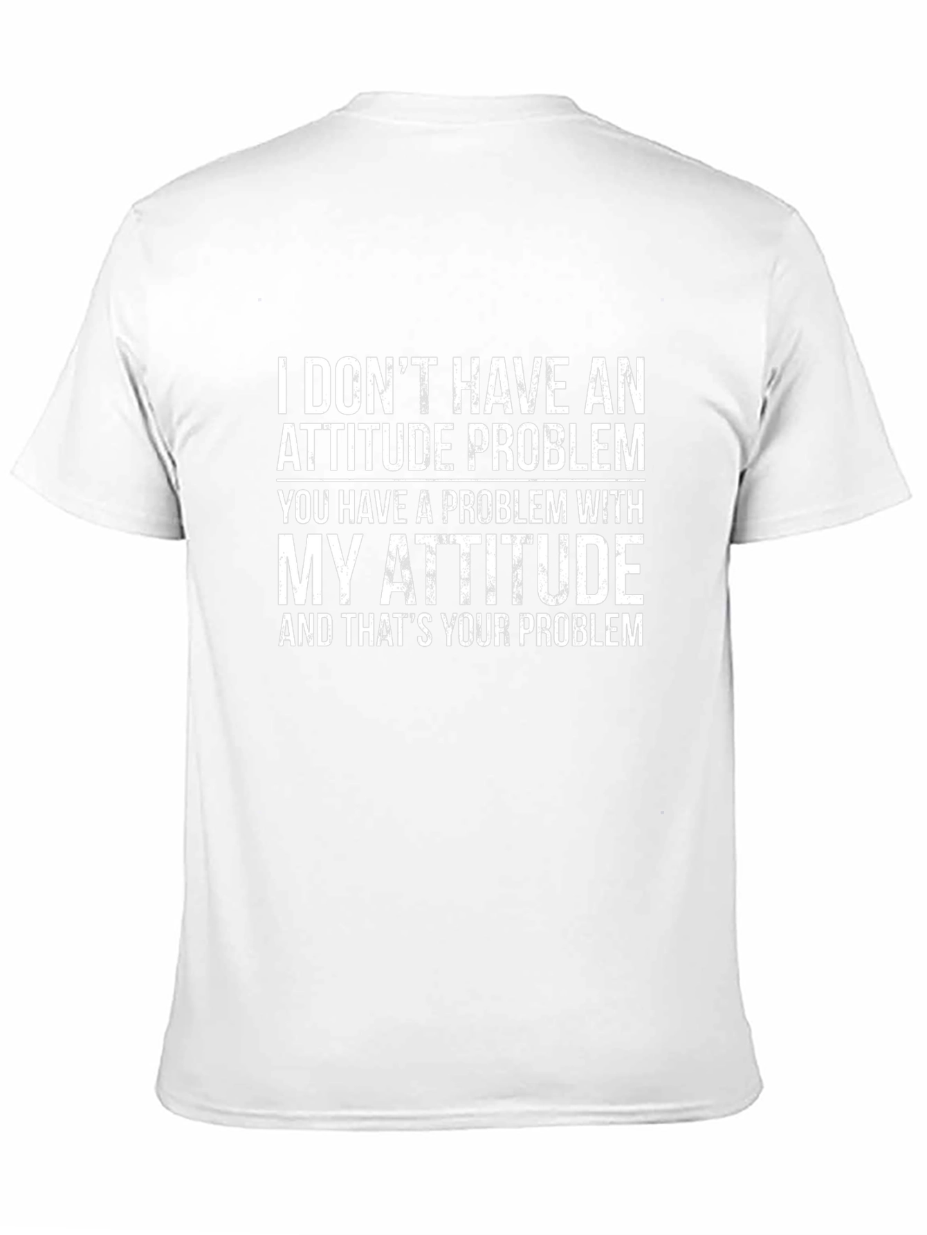 Attitude Problem Graphic T-Shirt - Bold Statement Tee - 11