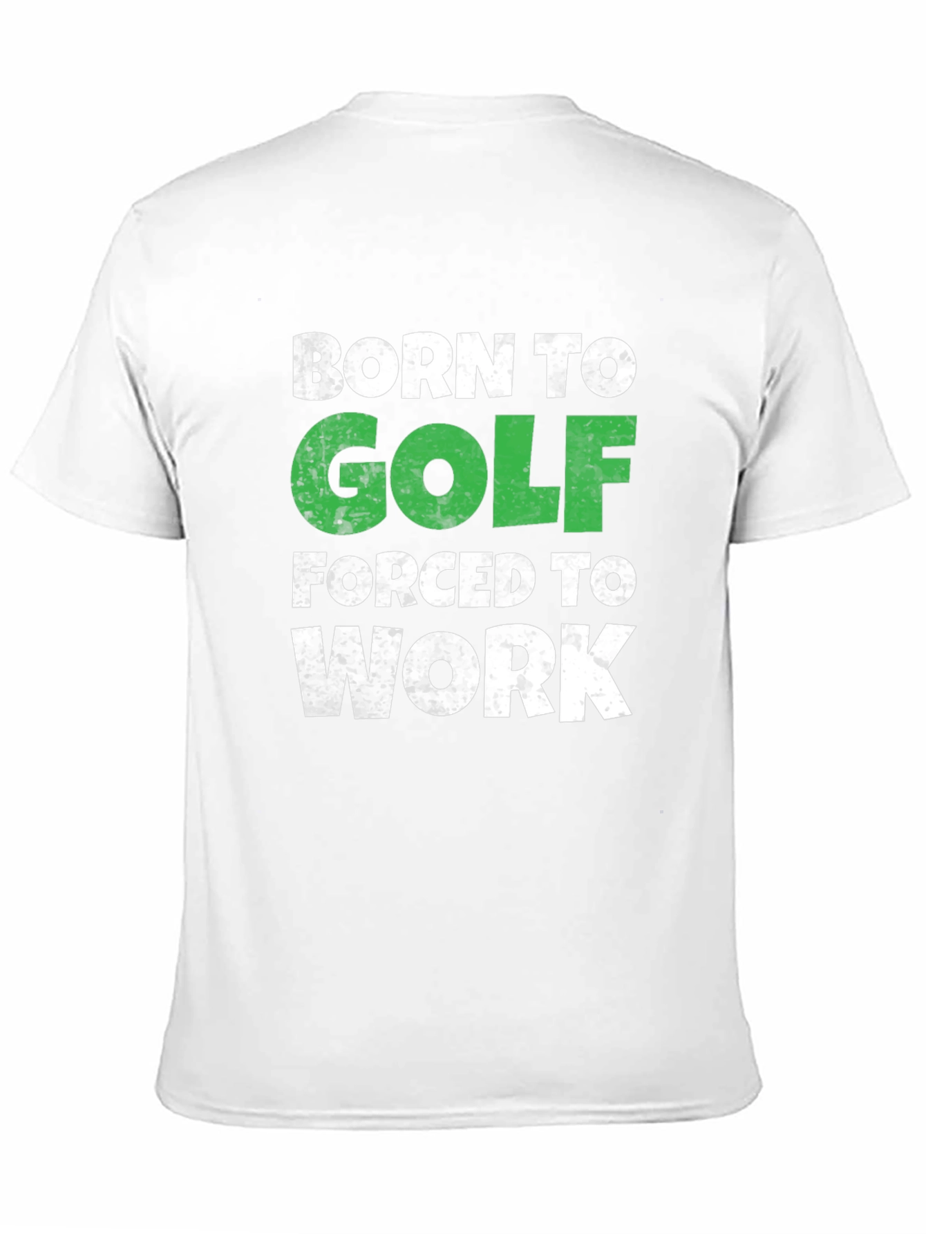 Black Born to Golf T-Shirt - Humorous Golfer Tee view 11