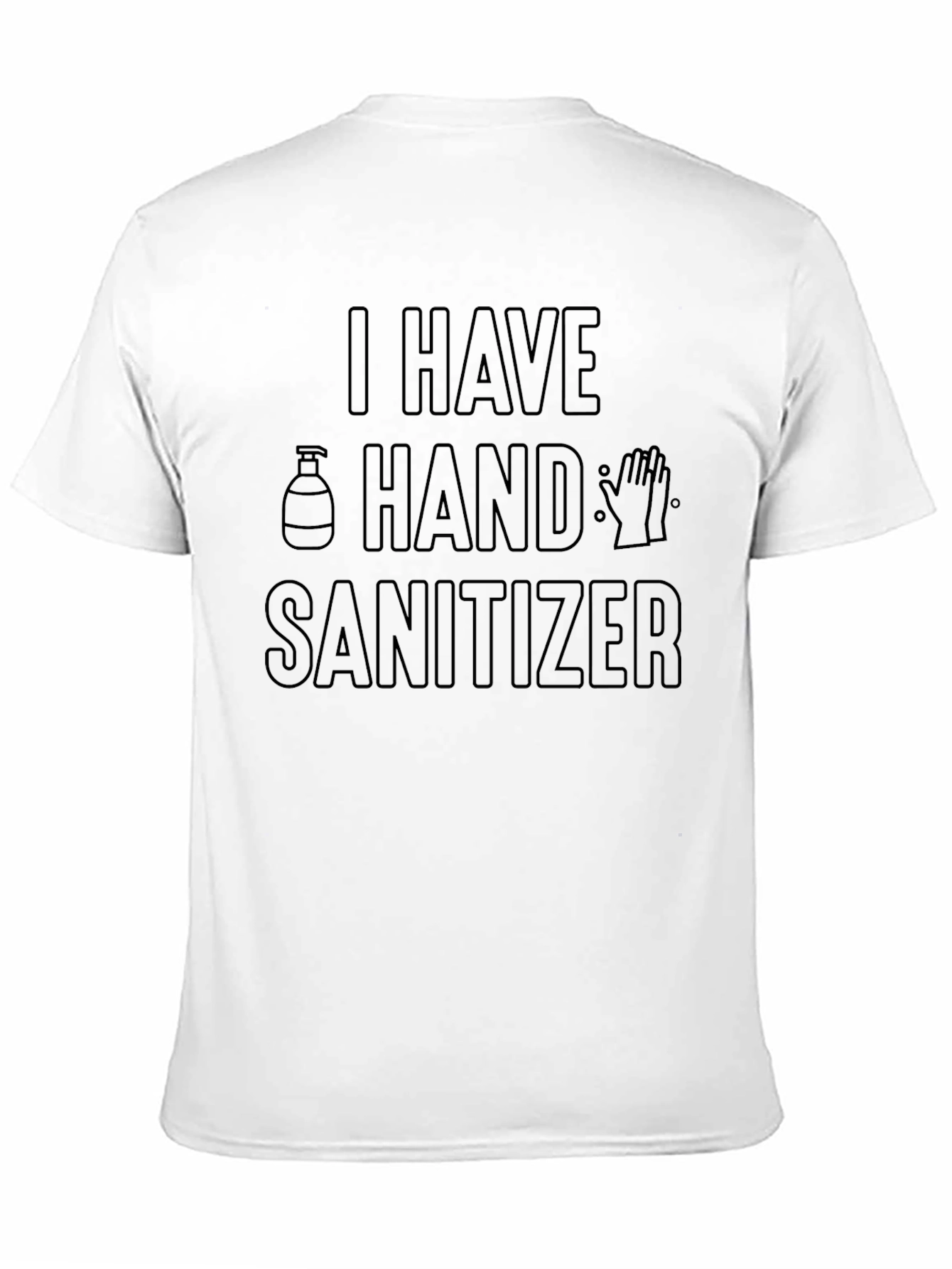 Black I Have Hand Sanitizer Novelty Graphic T-Shirt view 11