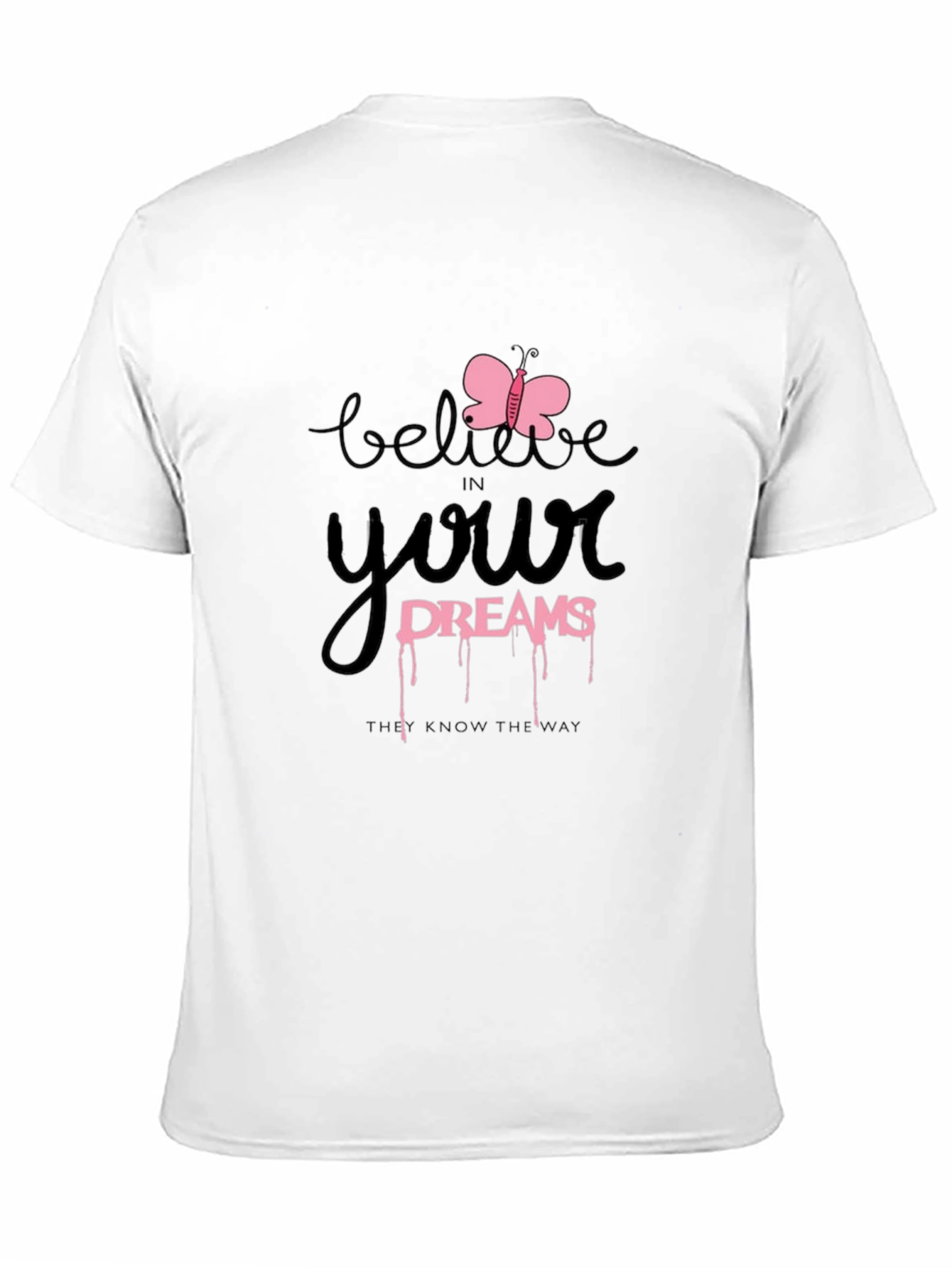 Black Believe in Your Dreams Black T-Shirt view 11