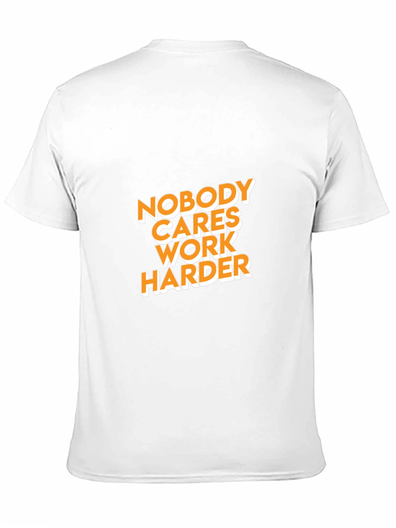 Black Nobody Cares Work Harder Graphic Tee view 11