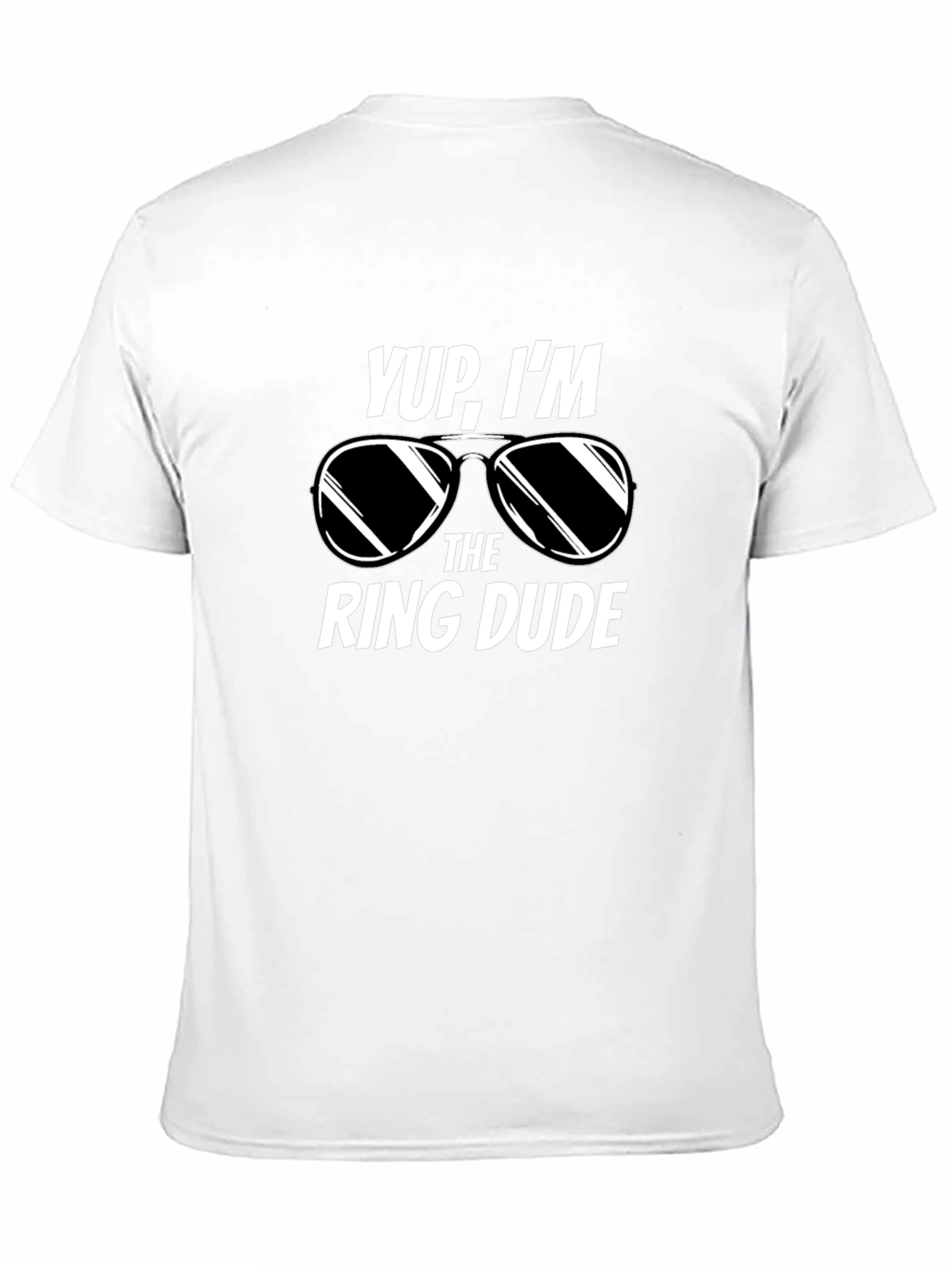 Black Yup, I'm the Ring Dude T-Shirt - Wedding Party Tee view 11