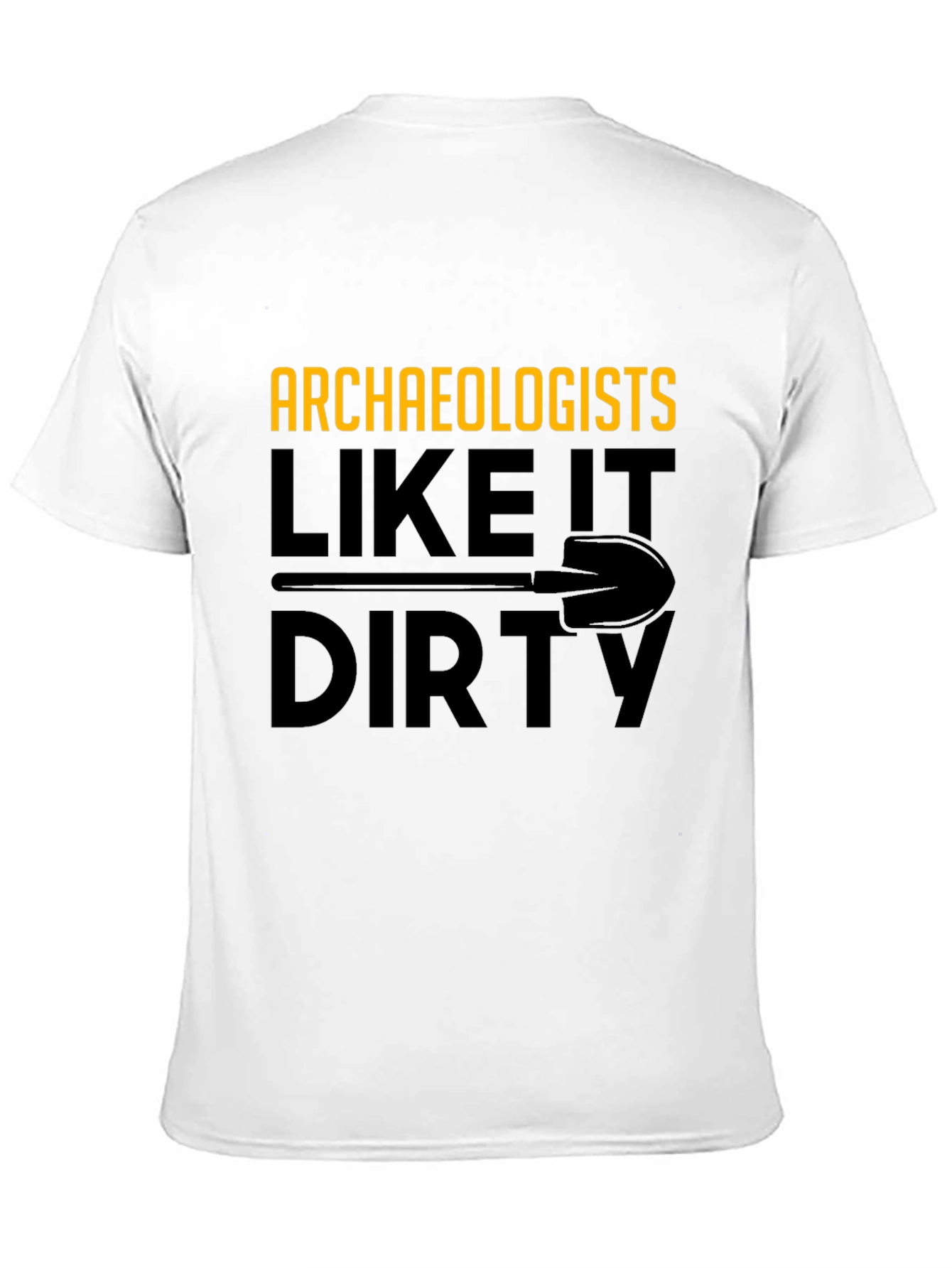 Black Archaeologists Like It Dirty T-Shirt view 11