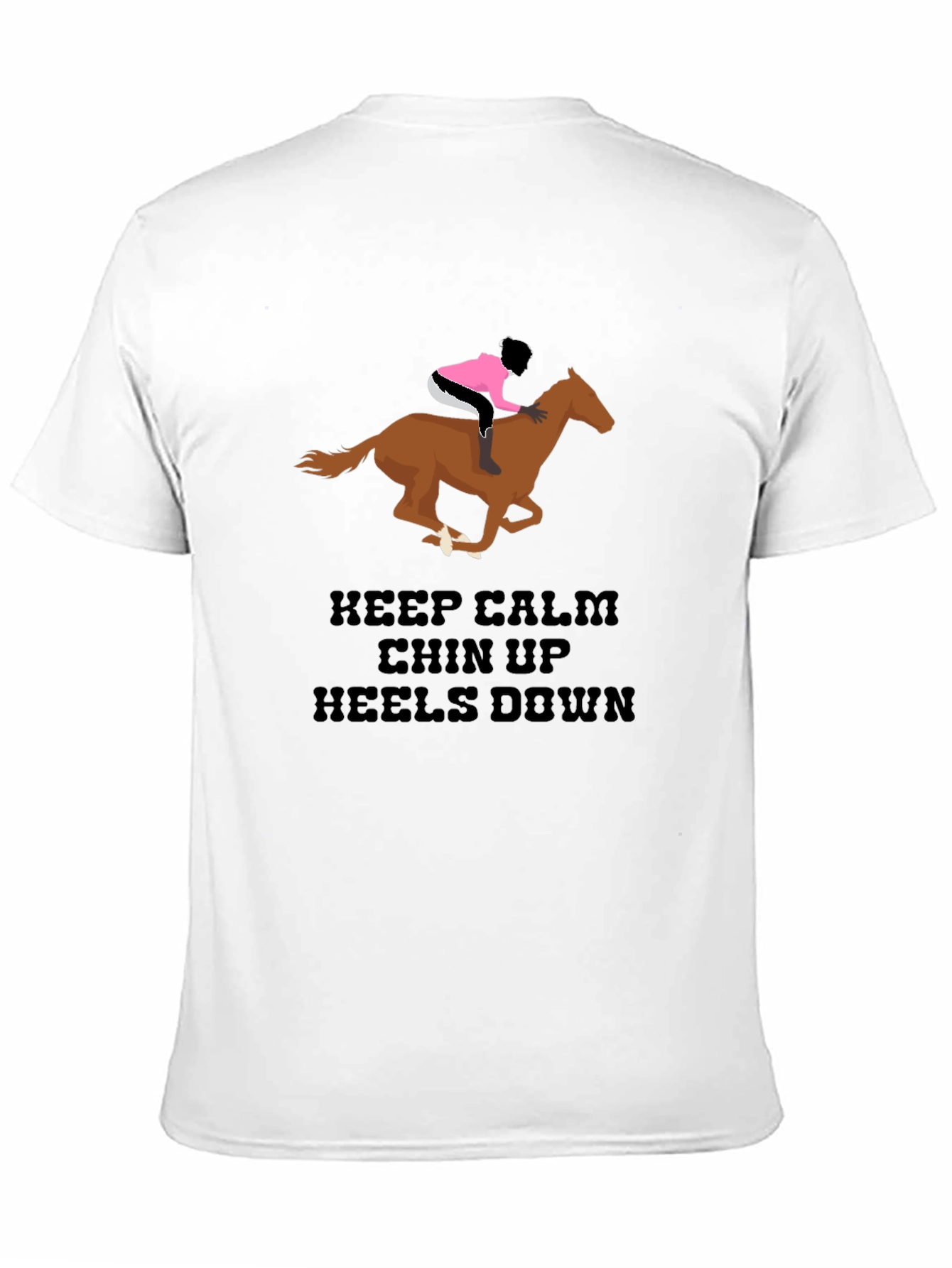 Black Equestrian T-Shirt - Keep Calm Chin Up Heels Down Horse Riding Tee view 11