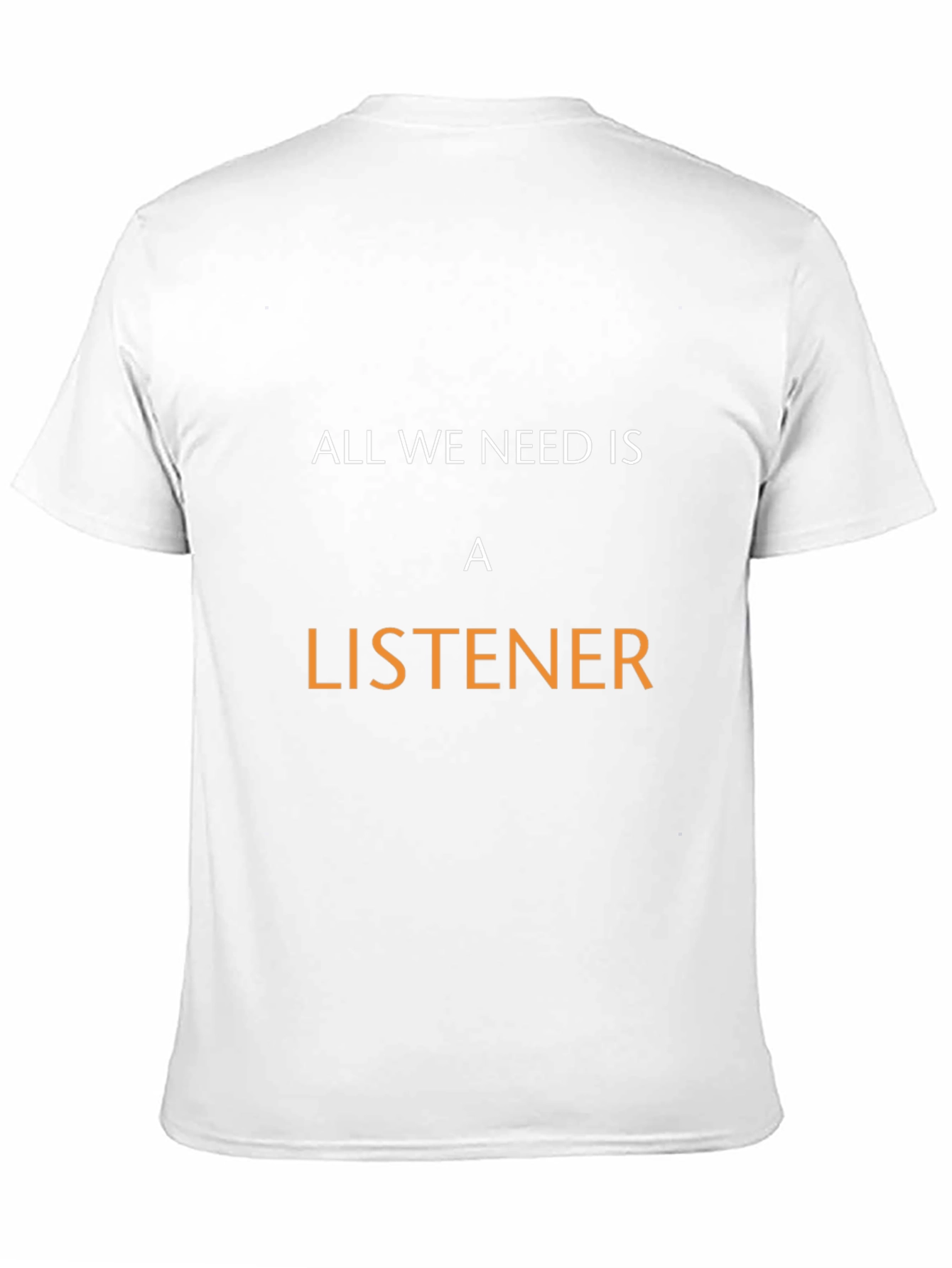 Black All We Need Is a Listener Black T-Shirt view 11