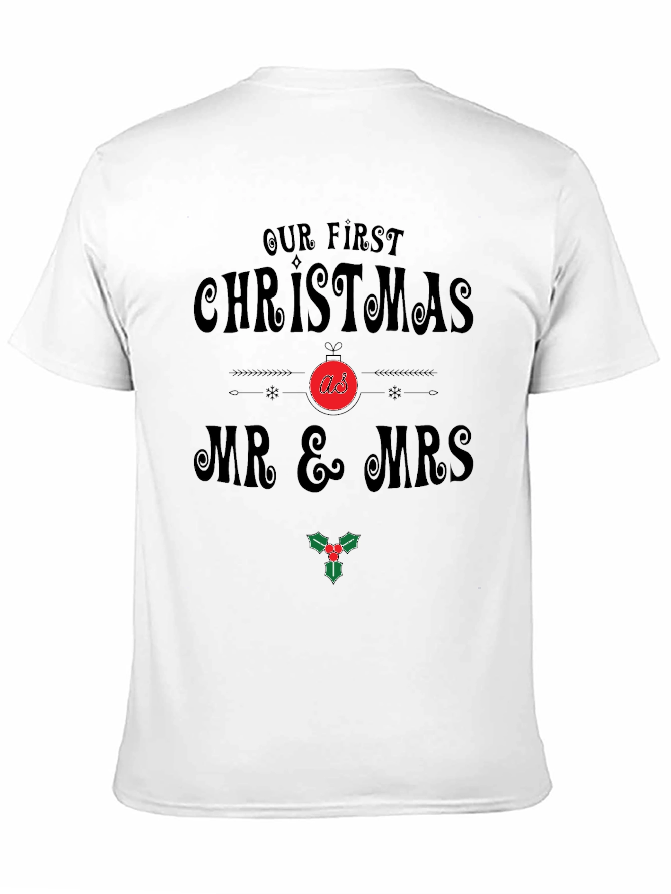 Black Our First Christmas Mr & Mrs T-Shirt view 11