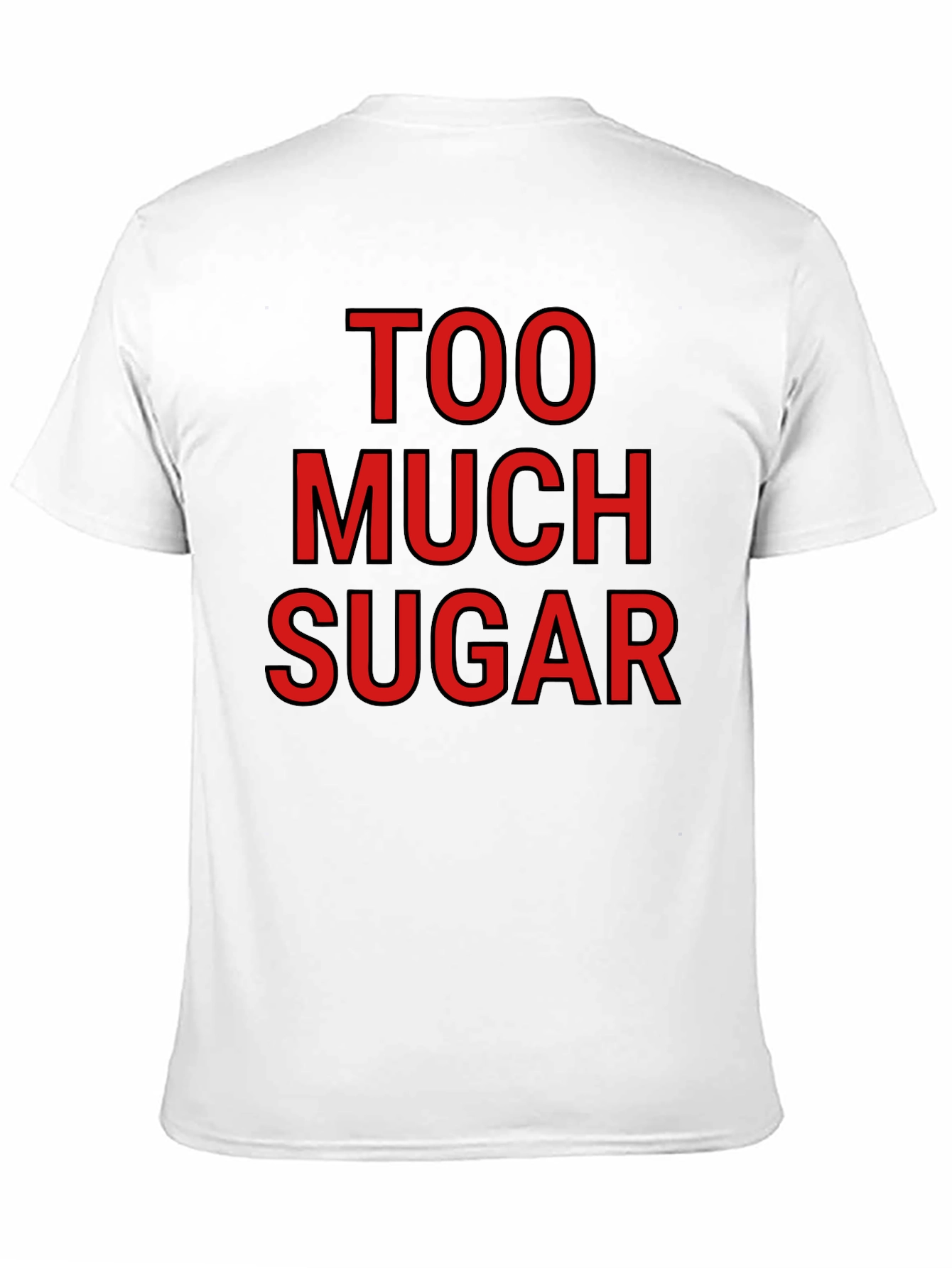 Black Too Much Sugar Graphic T-Shirt - Bold Statement Tee view 11