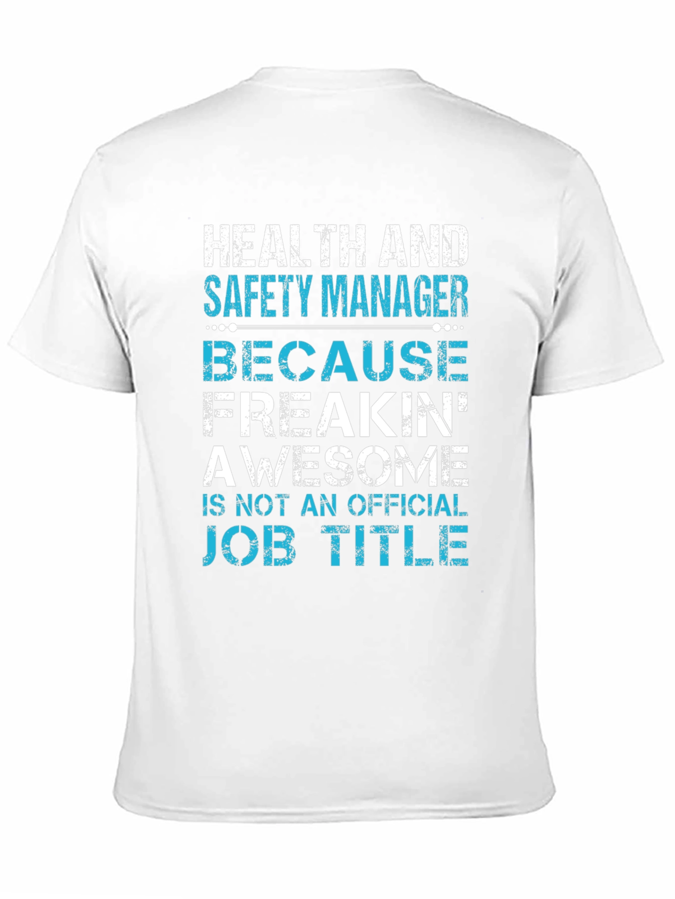 Black Health and Safety Manager Awesome Job Title T-Shirt view 11