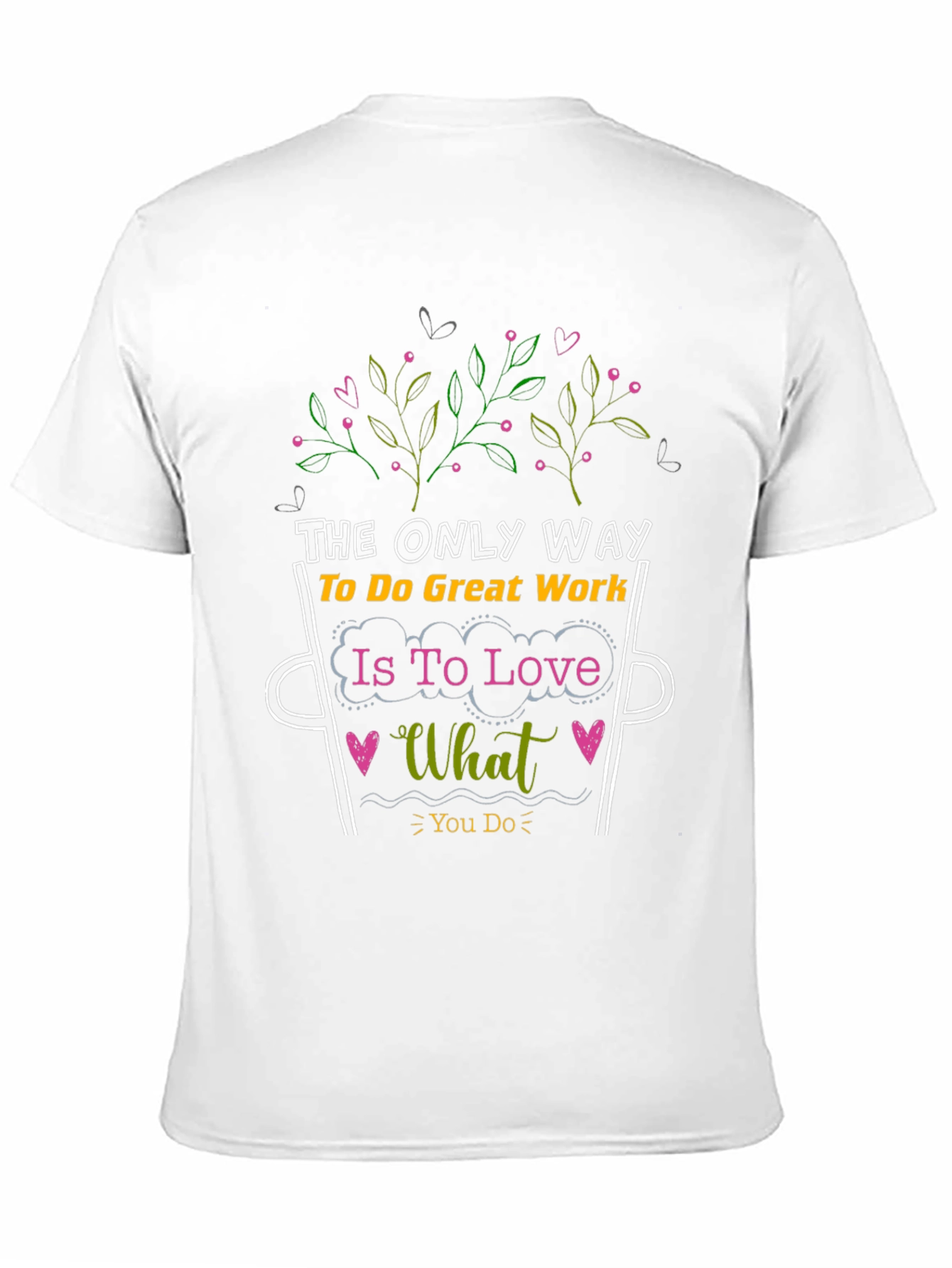 Black Love What You Do Graphic Tee - Motivational T-Shirt view 11