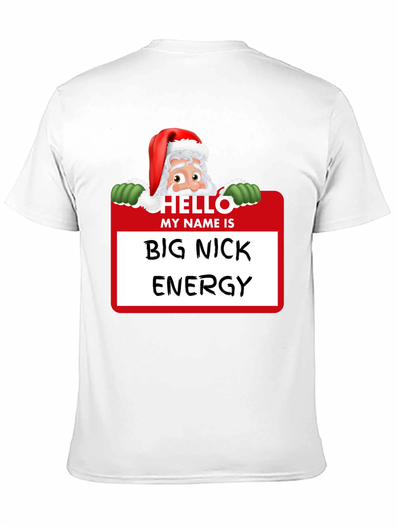 Black Big Nick Energy Santa Holiday T-Shirt view 11