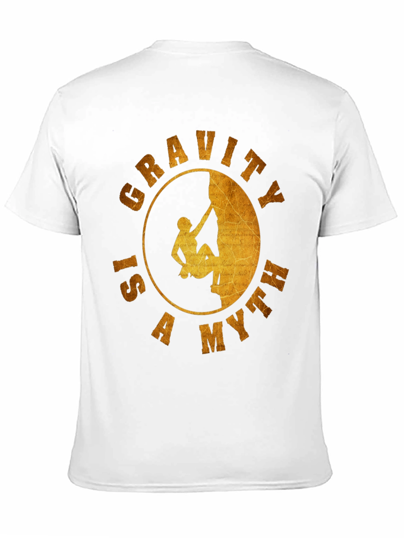 Black Gravity is a Myth T-Shirt - Rock Climbing Design view 11