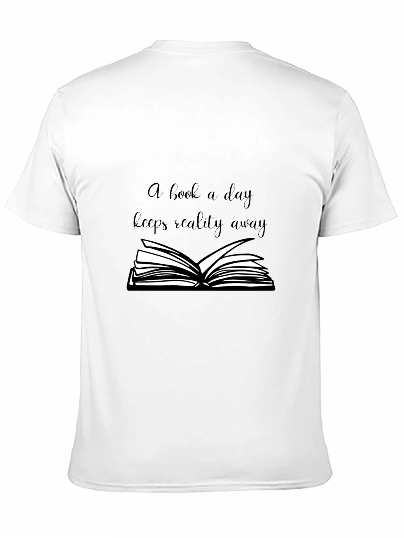 Black A Book a Day Keeps Reality Away T-Shirt view 11