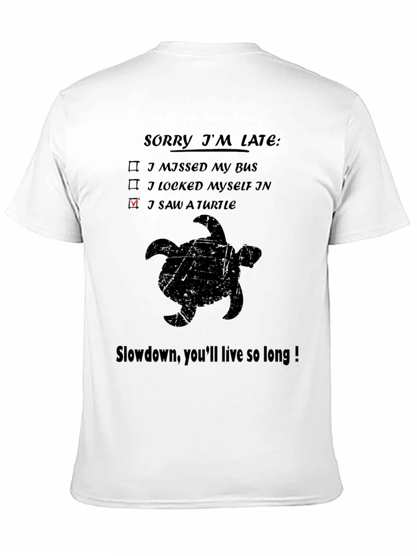 Black Sorry I'm Late Turtle Graphic T-Shirt view 11