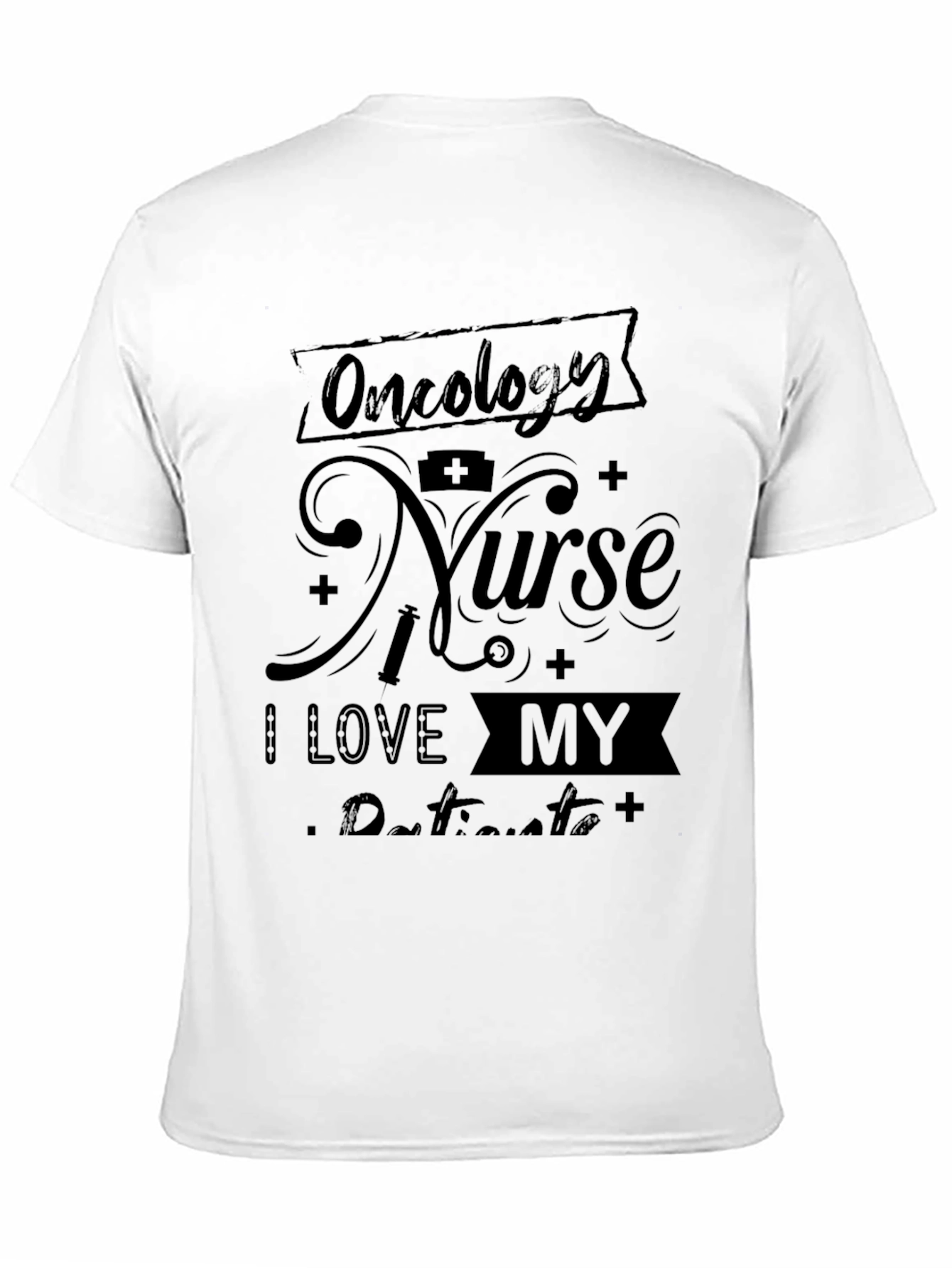 Black Oncology Nurse I Love My Patients T-Shirt view 11