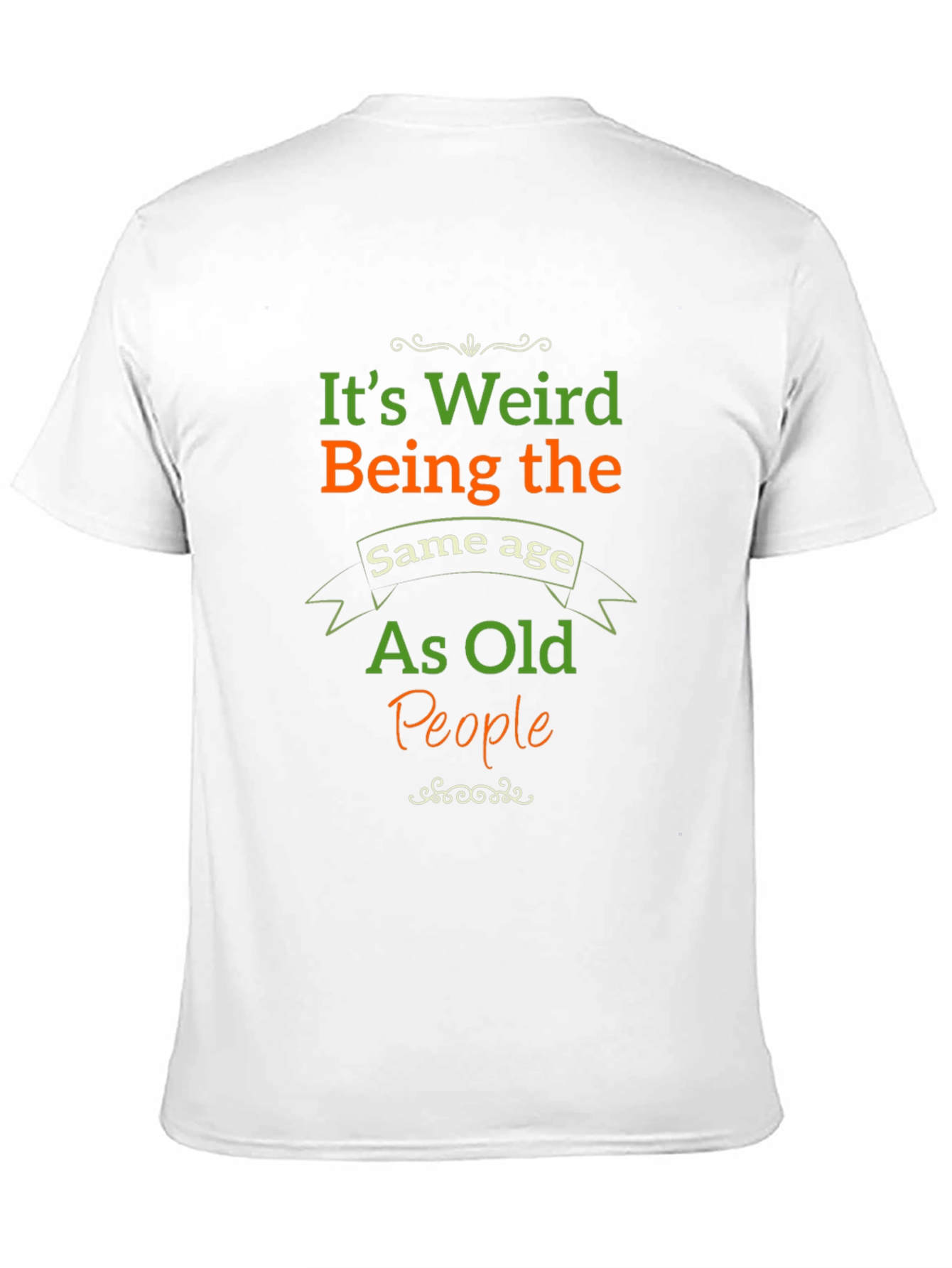 Black Funny 'Same Age as Old People' Graphic Tee view 11