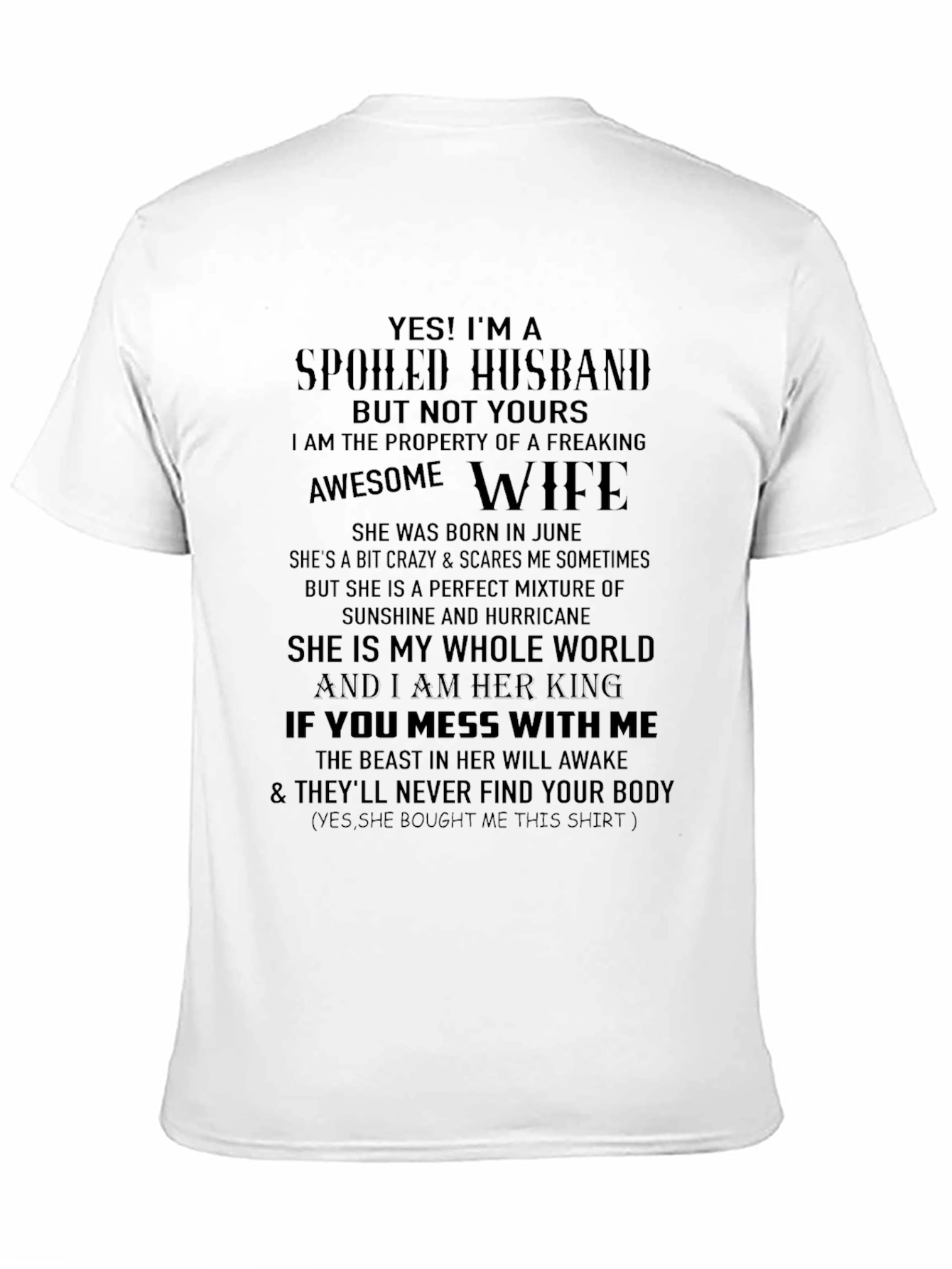 Black Spoiled Husband T-Shirt - Freaking Awesome Wife view 11