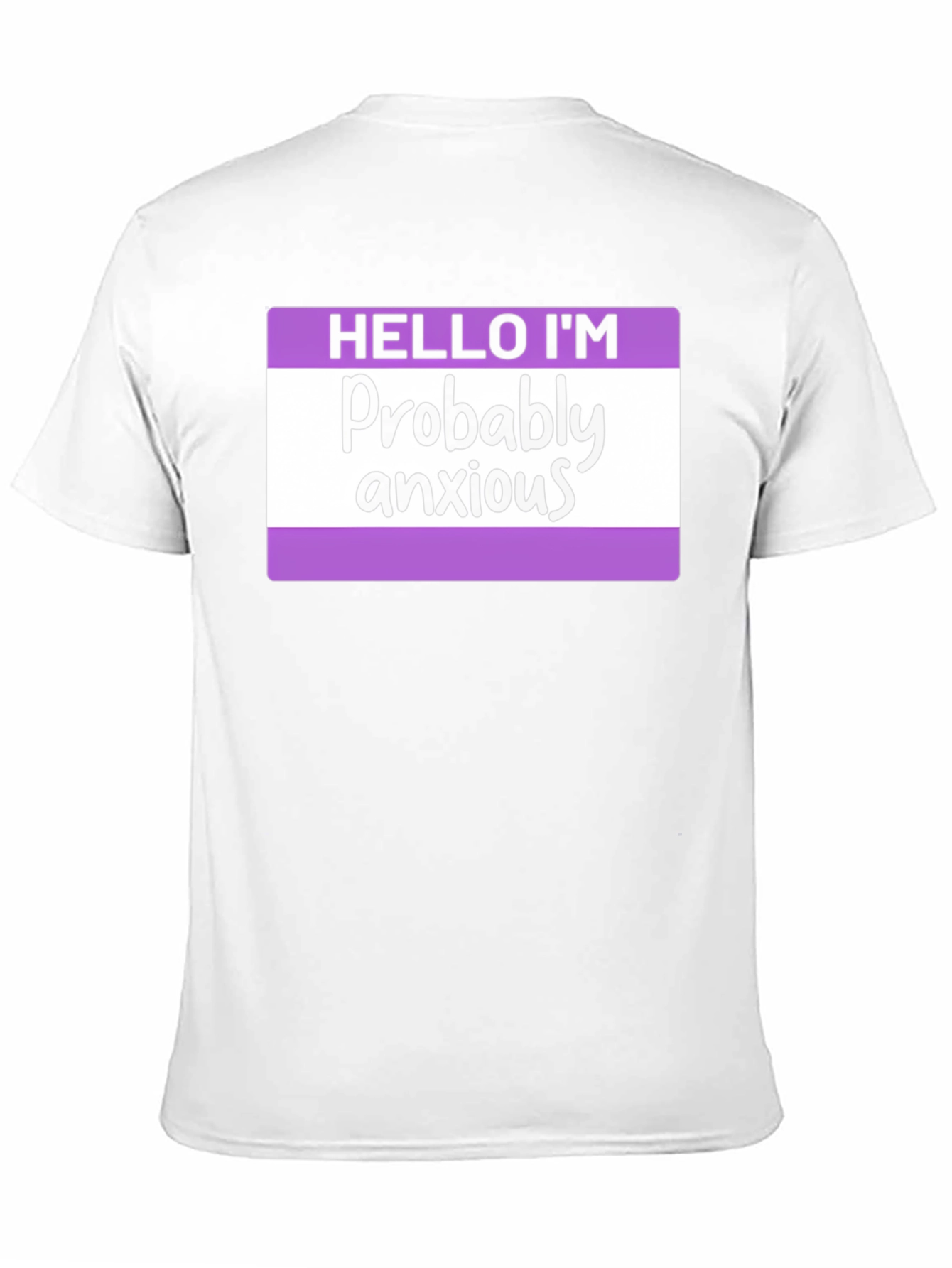 Black Probably Anxious T-Shirt - Funny Graphic Tee view 11