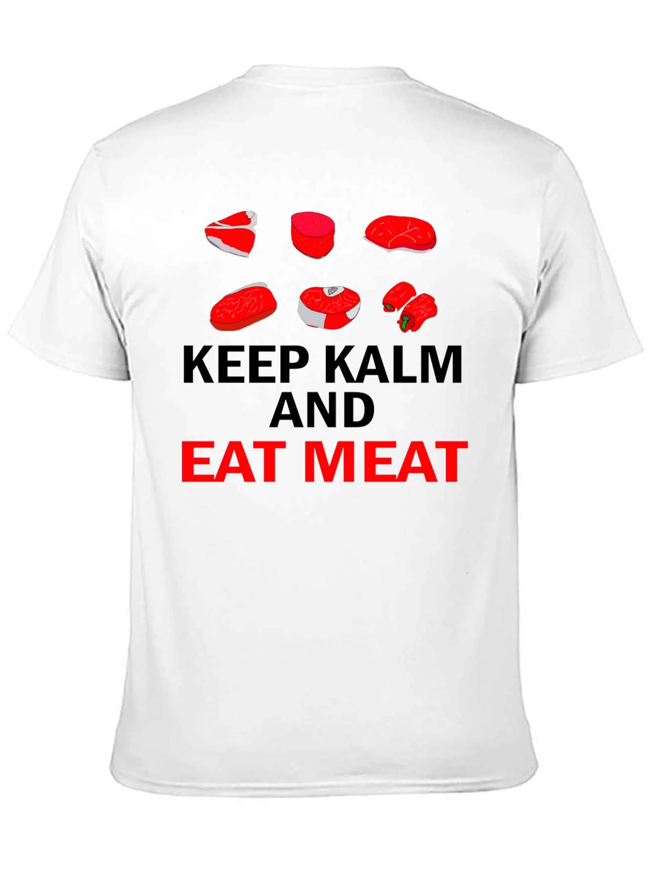 Black Keep Calm Eat Meat T-Shirt view 11