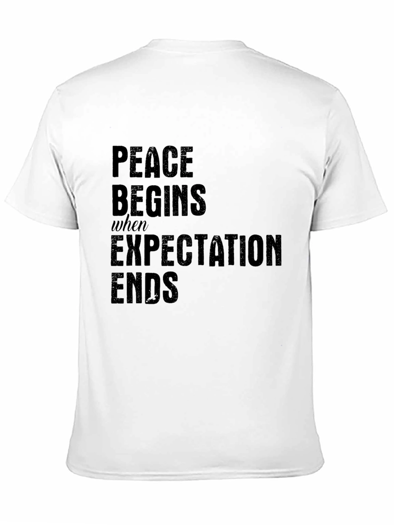 Black Peace Begins T-Shirt - Inspirational Quote Tee view 11