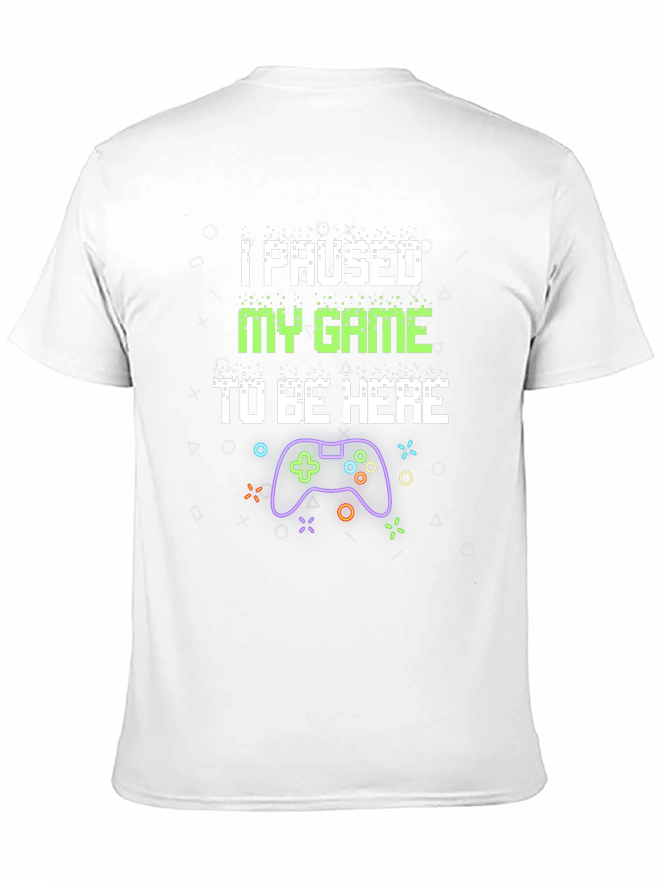 Black I Paused My Game T-Shirt view 11