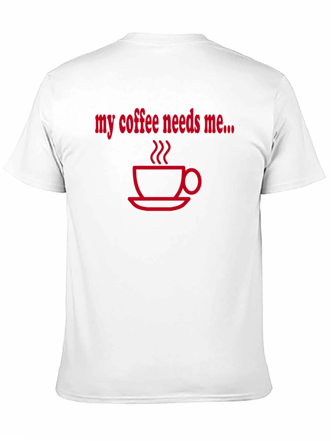 Black Coffee Needs Me T-Shirt - Black view 11