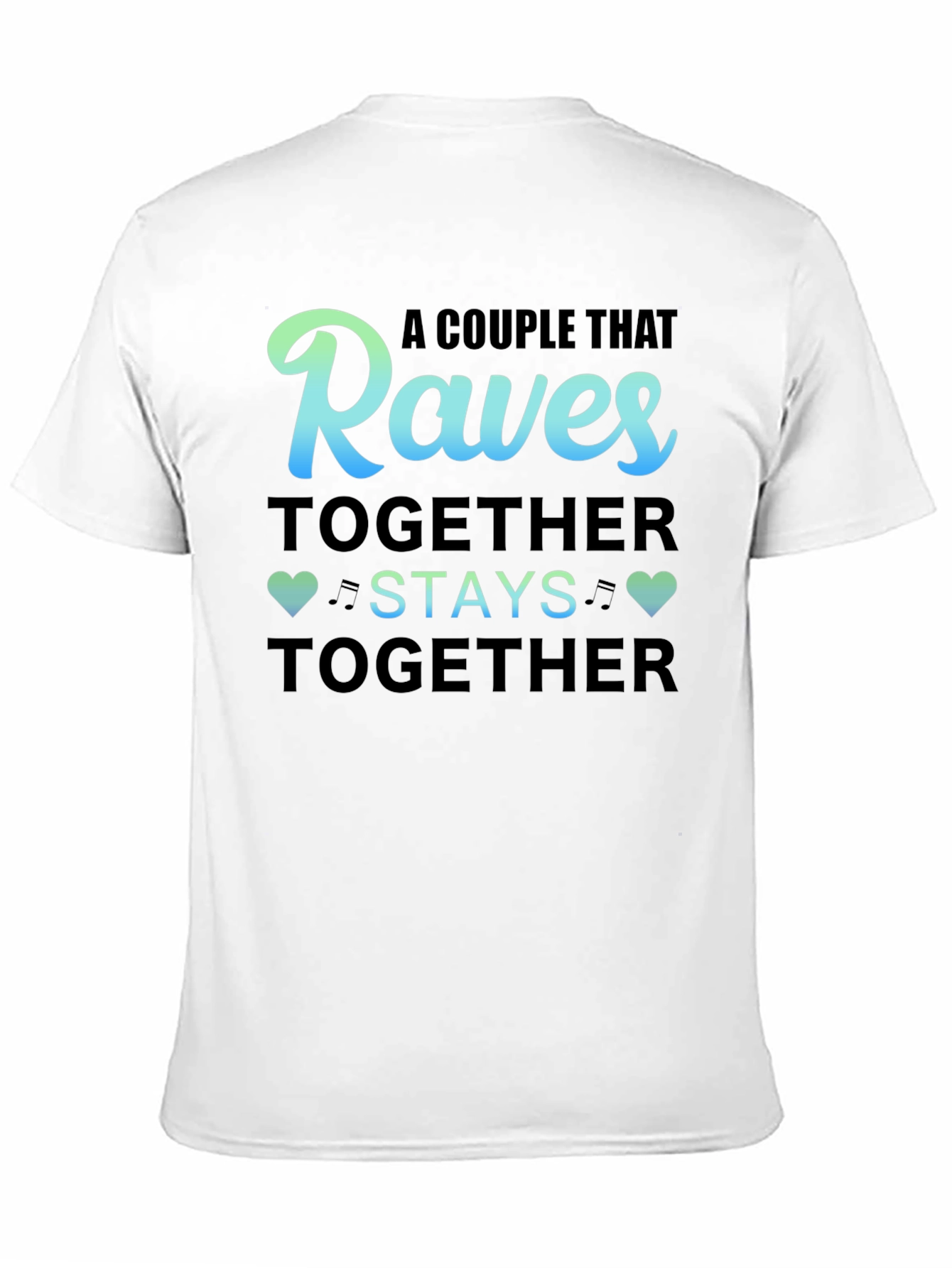 Black Raves Together Couple T-Shirt view 11