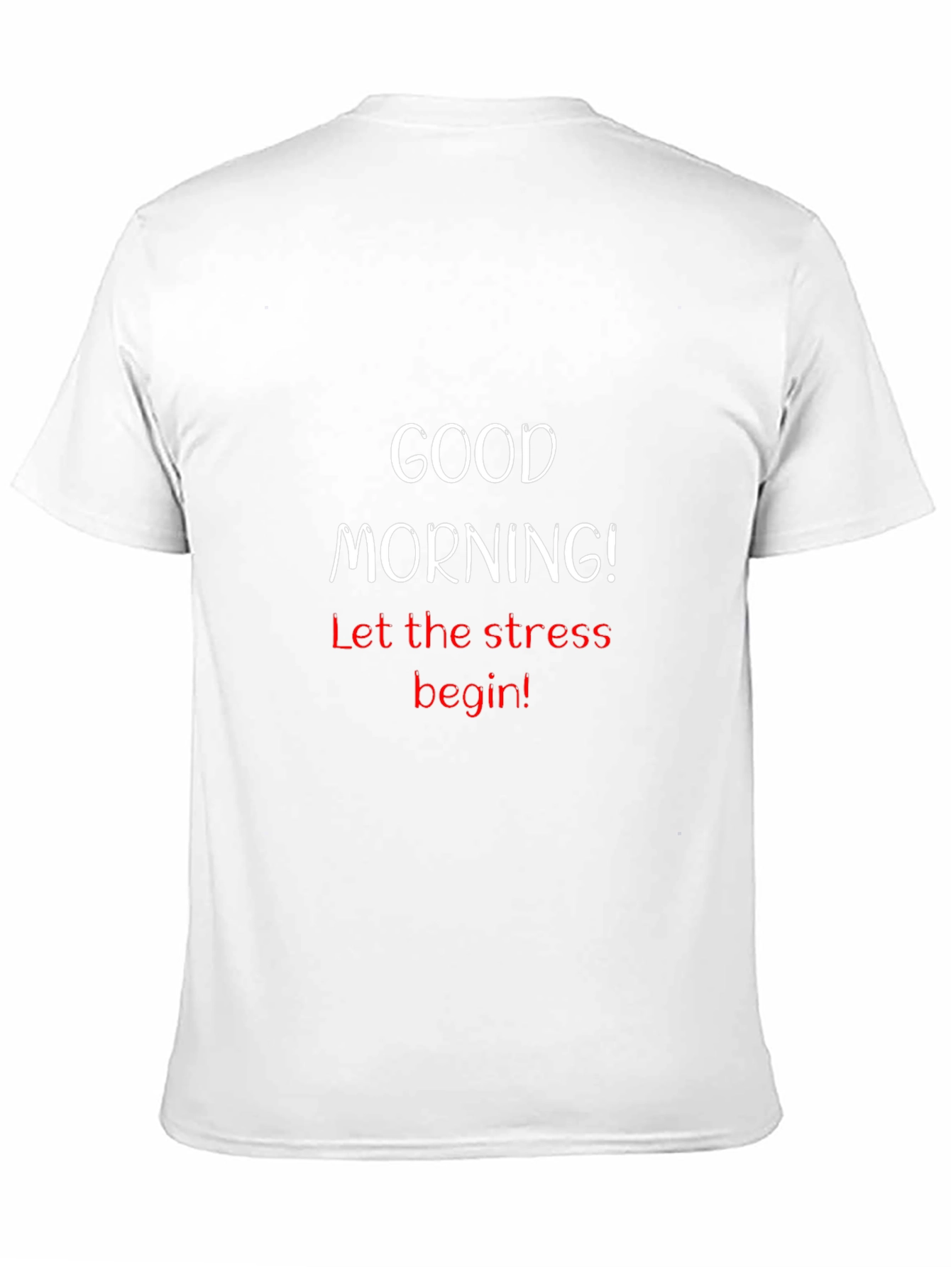Black Good Morning Stress T-Shirt view 11