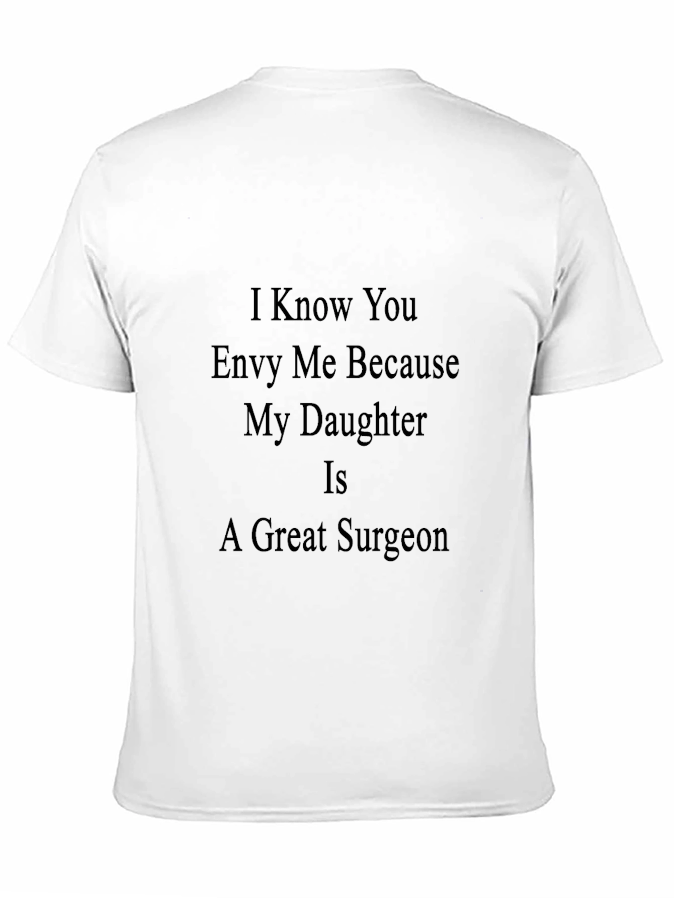 Black Proud Dad T-Shirt - Surgeon's Daughter view 11