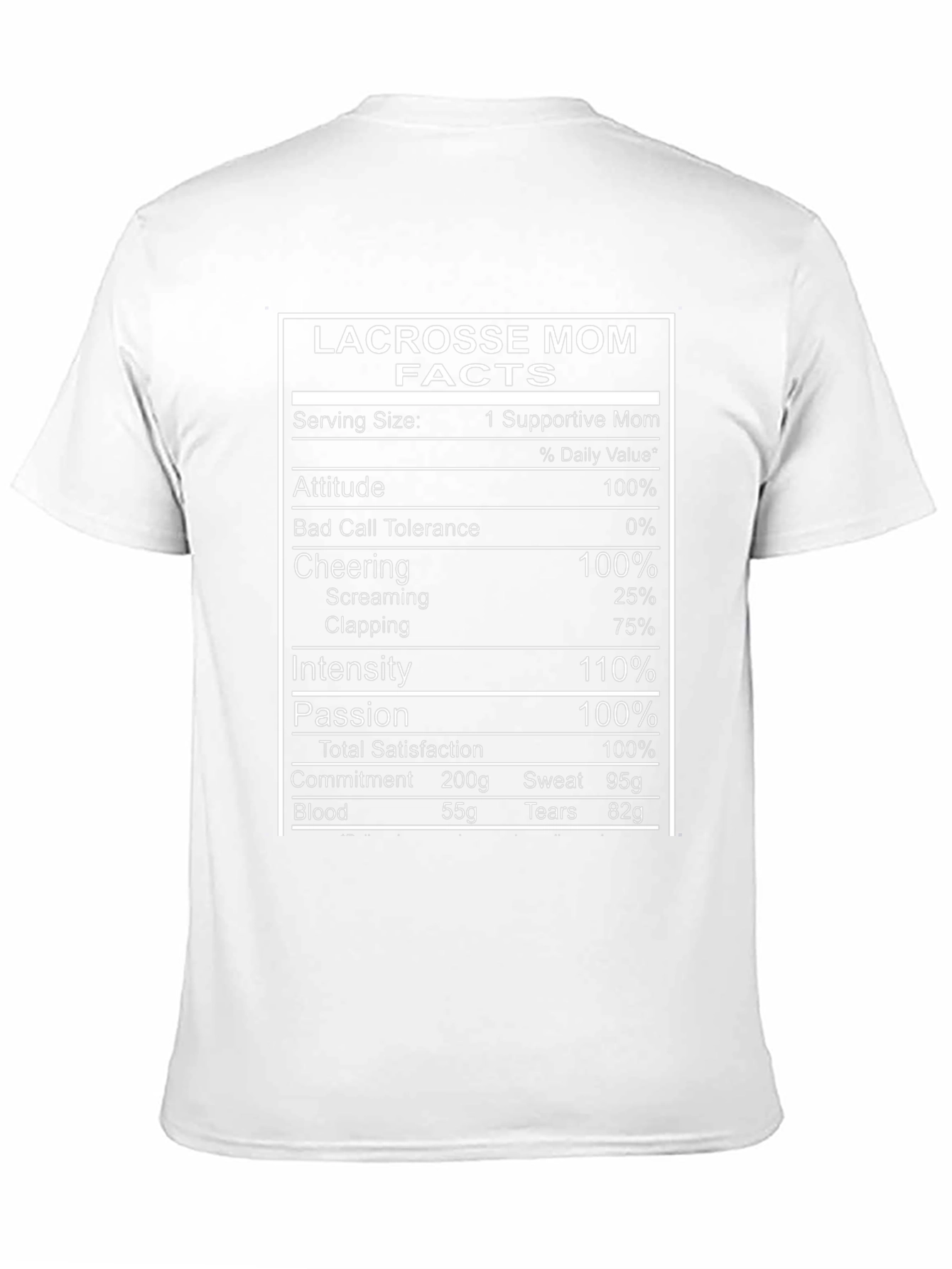 Lacrosse Mom Nutrition Facts T-Shirt - 11