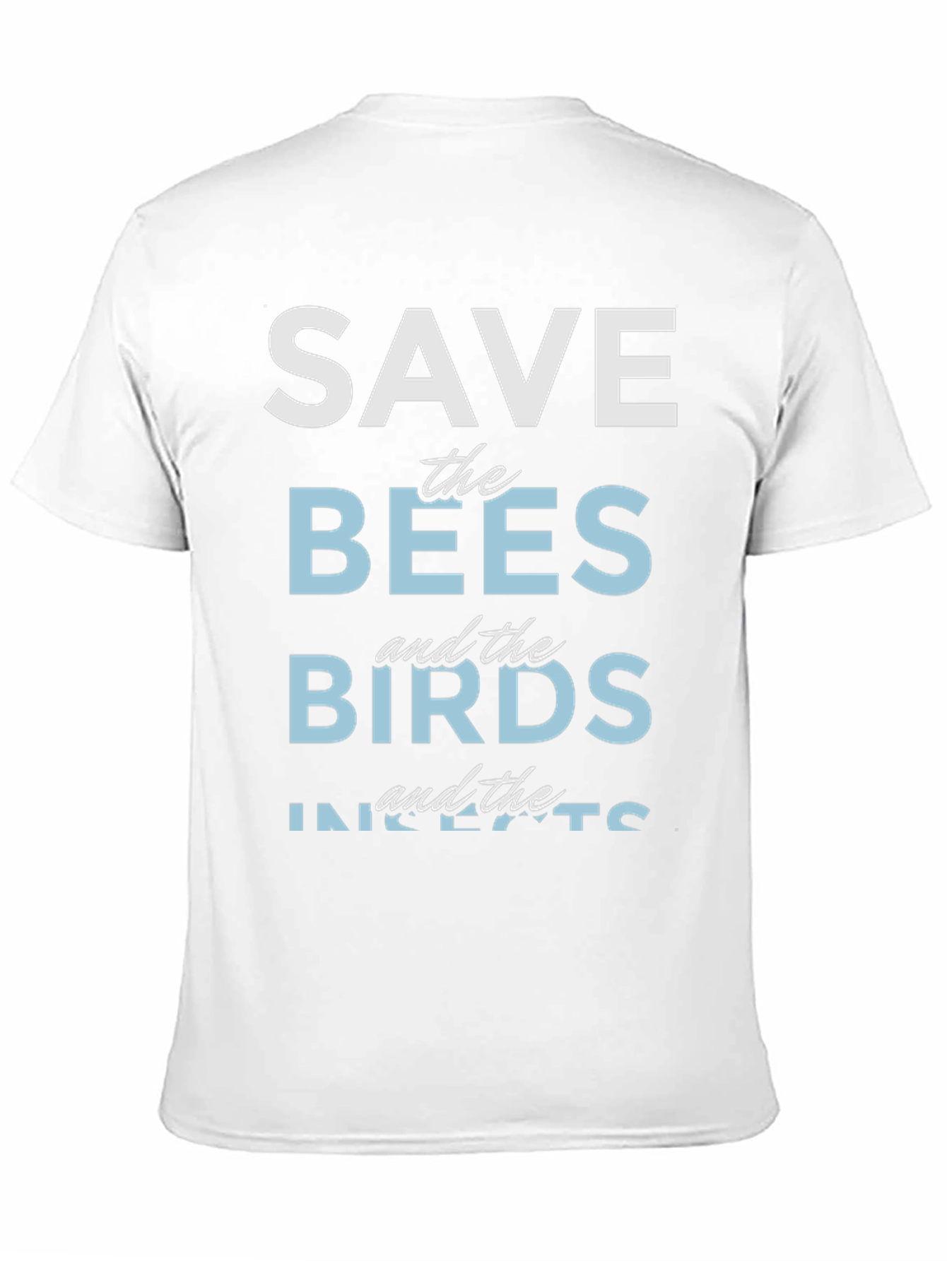Black Save the Bees, Birds, and Insects T-Shirt view 11
