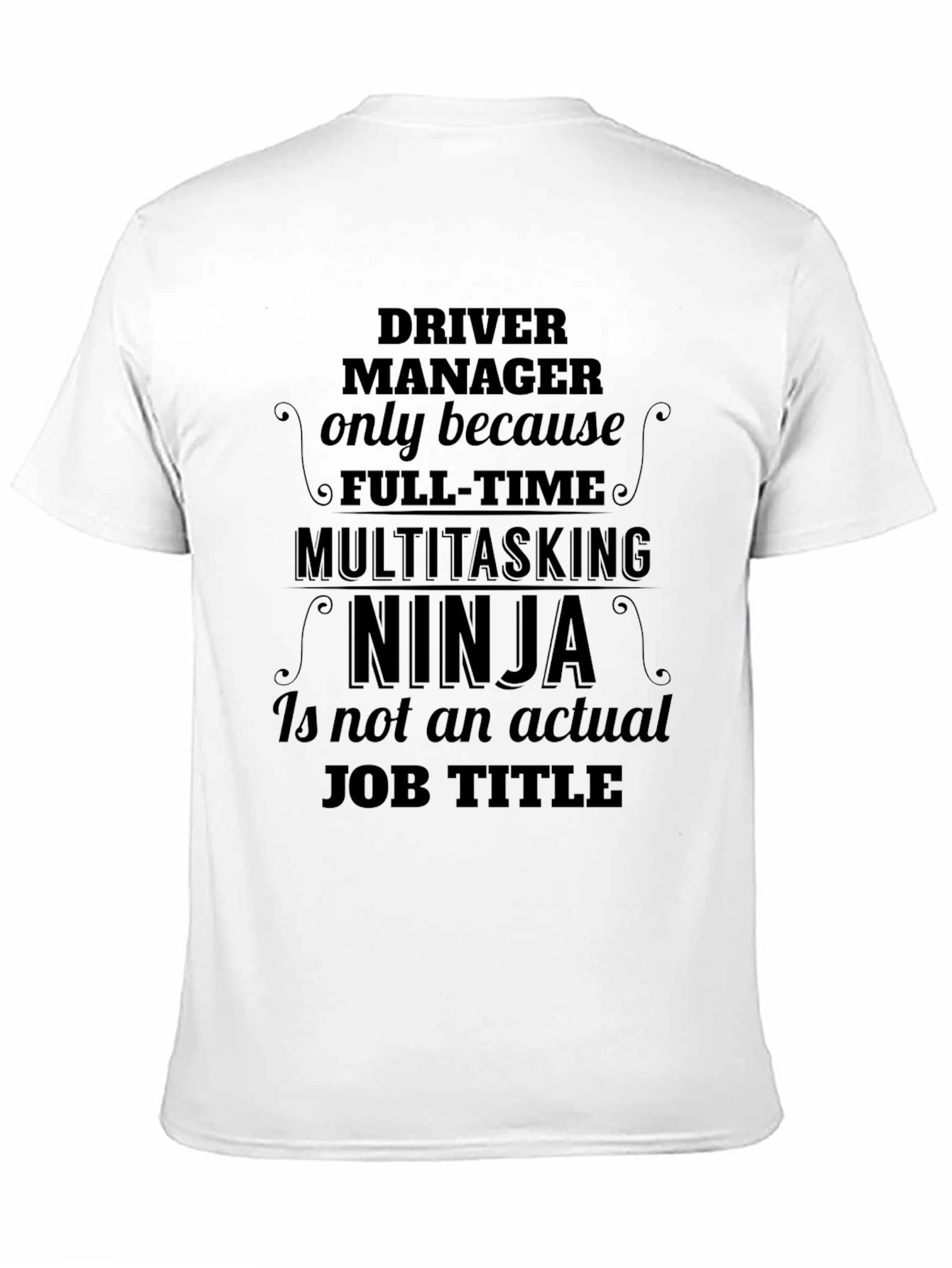 Black Driver Manager Ninja Graphic Tee view 11