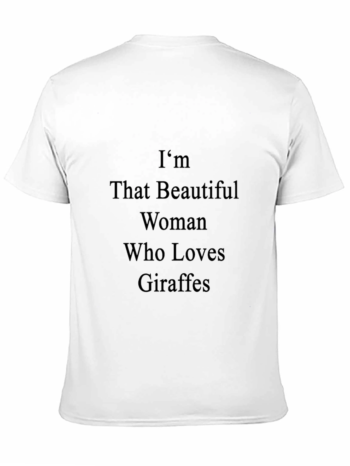 Black I'm That Beautiful Woman Who Loves Giraffes T-Shirt view 11