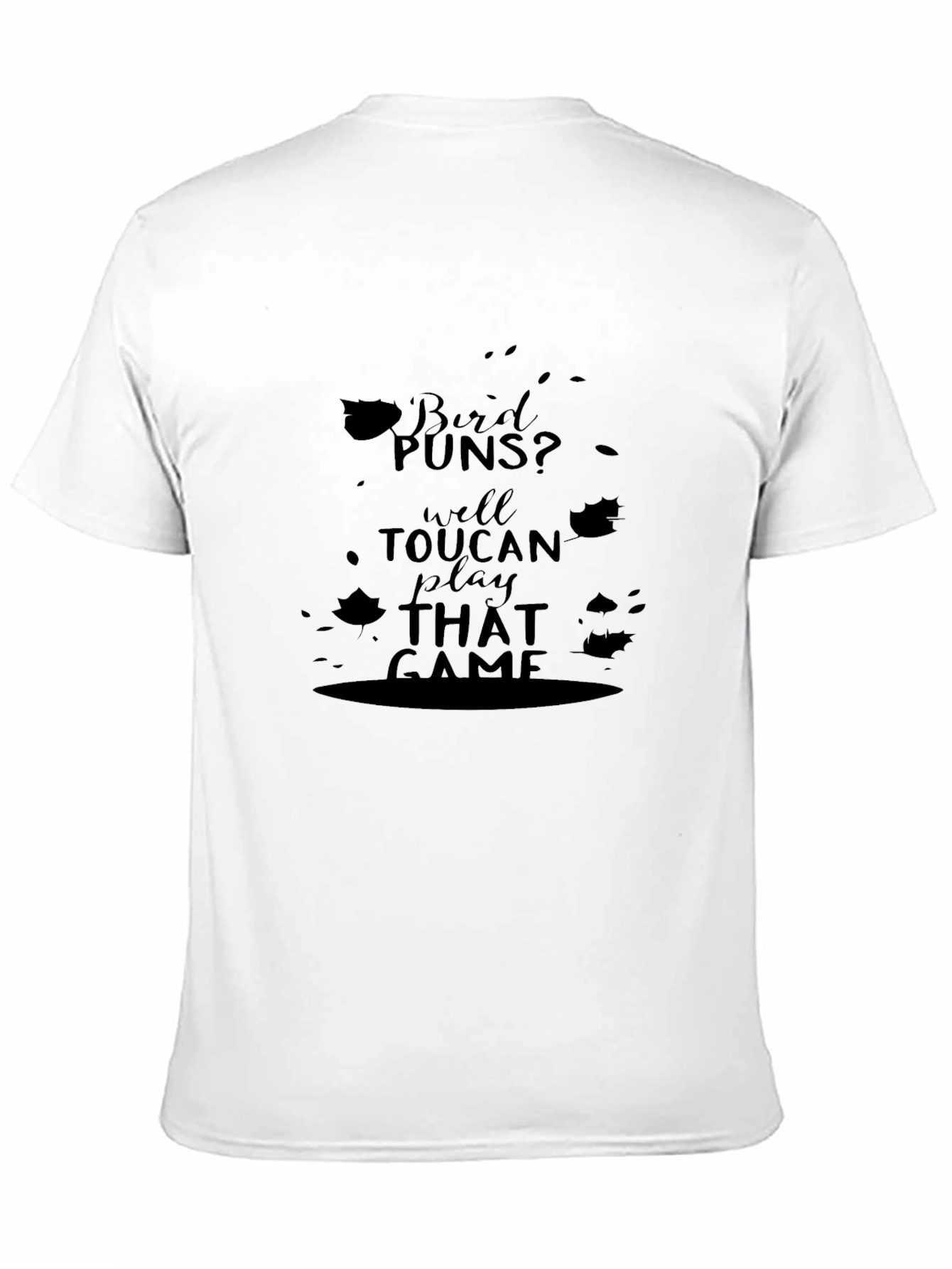 Black Bird Puns Toucan T-Shirt - Funny Animal Humor Tee view 11
