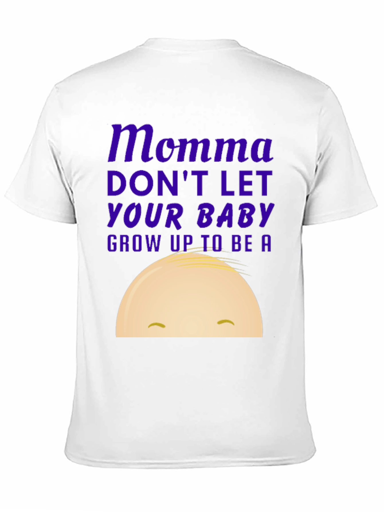 Black Momma Don't Let Your Baby T-Shirt view 11