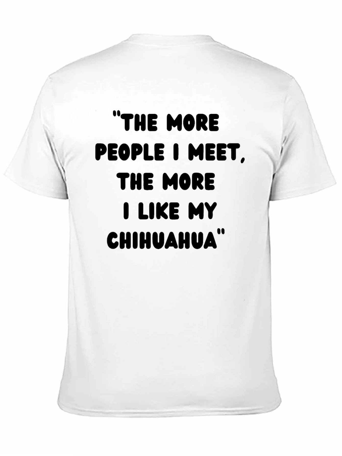 Black Chihuahua Lover T-Shirt Funny Dog Quote Tee view 11