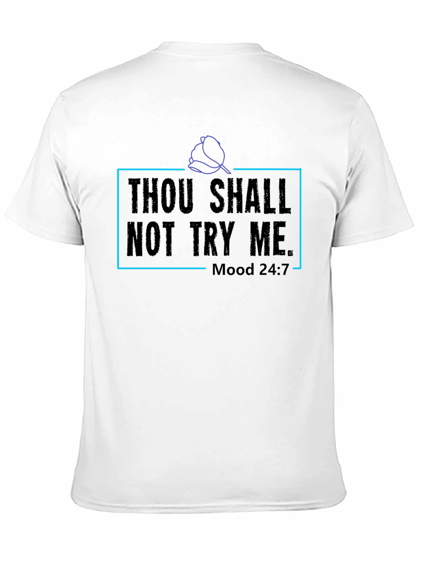 Black Thou Shalt Not Try Me Graphic Tee - Mood 24:7 view 11