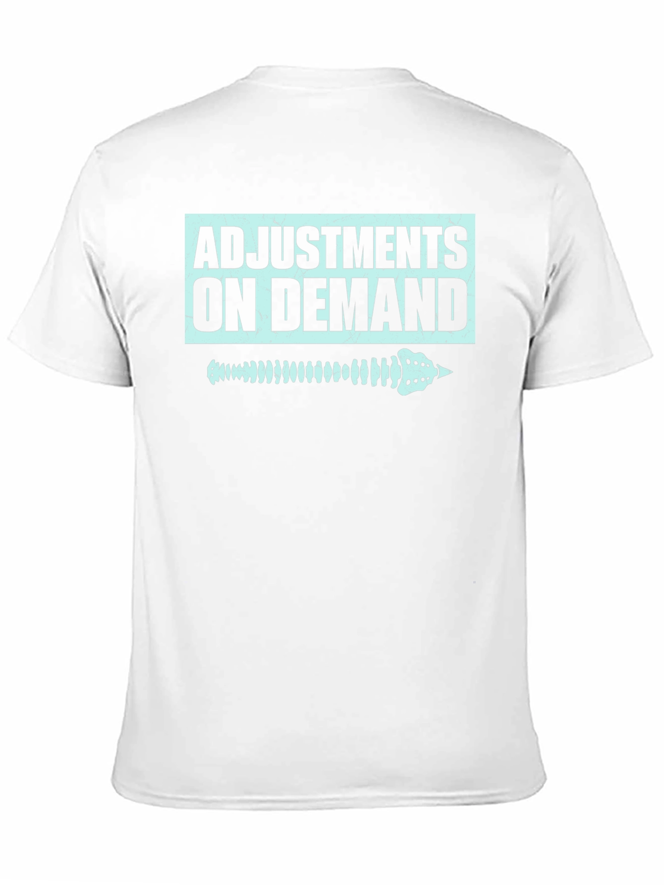Black Chiropractor Adjustment On Demand T-Shirt view 11