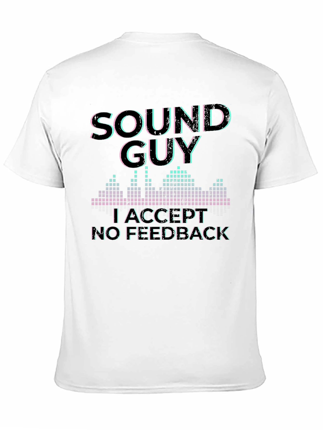 Black Sound Guy Graphic T-Shirt - No Feedback Accepted view 11