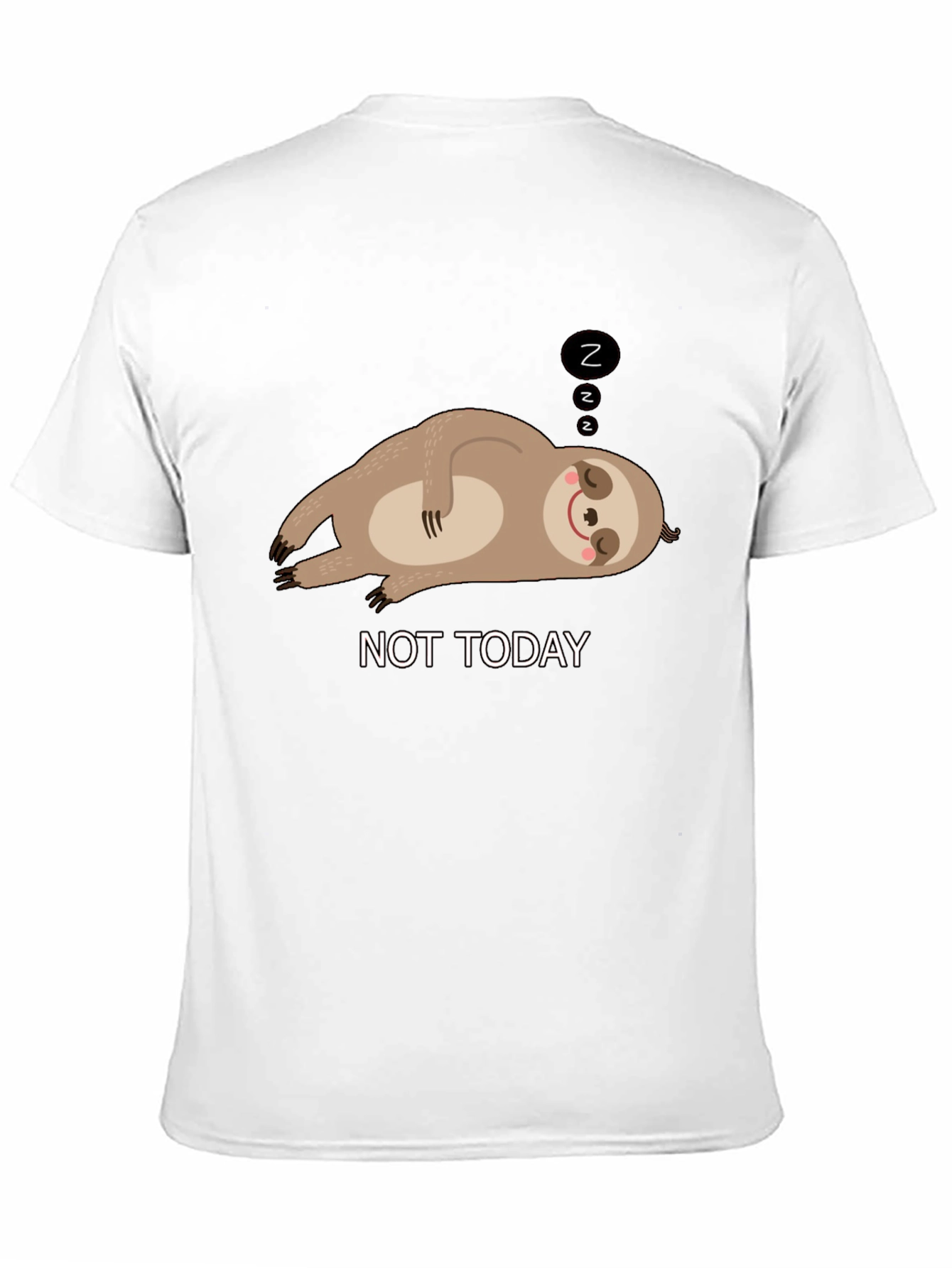 Black Not Today Sloth Graphic Tee - Relaxed Fit T-Shirt view 11