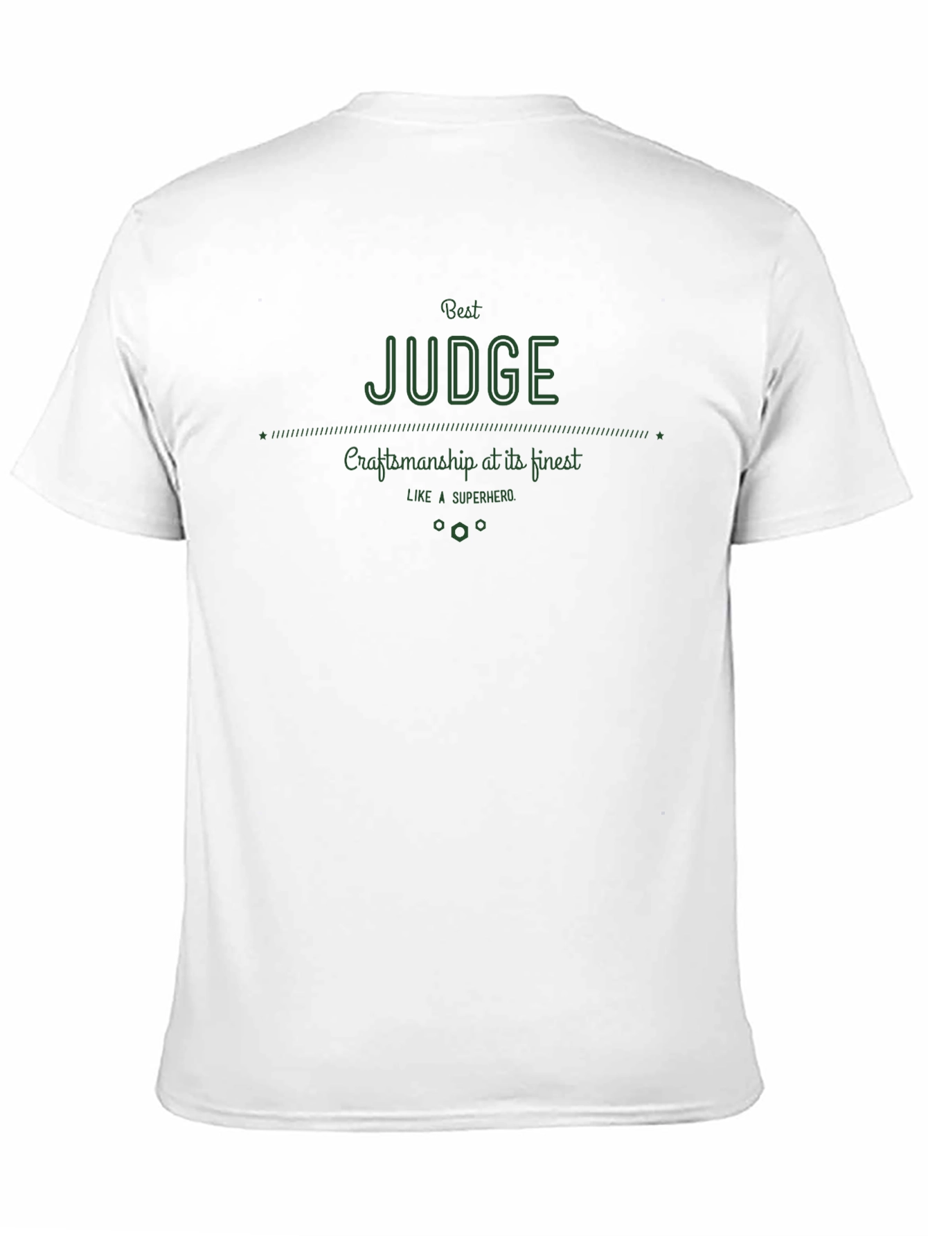 Black Best Judge T-Shirt - Craftsmanship Like A Superhero view 11