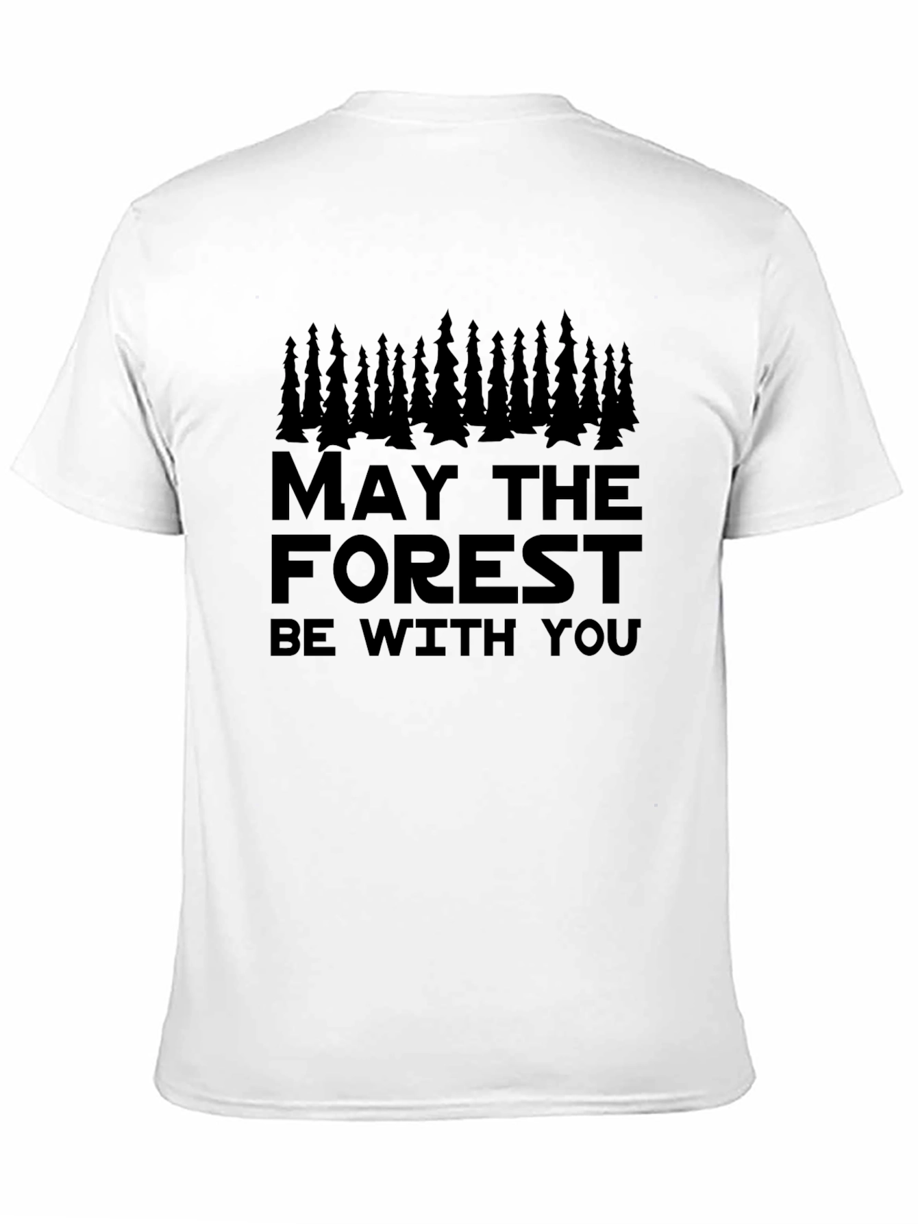 Black May The Forest Be With You Graphic Tee view 11