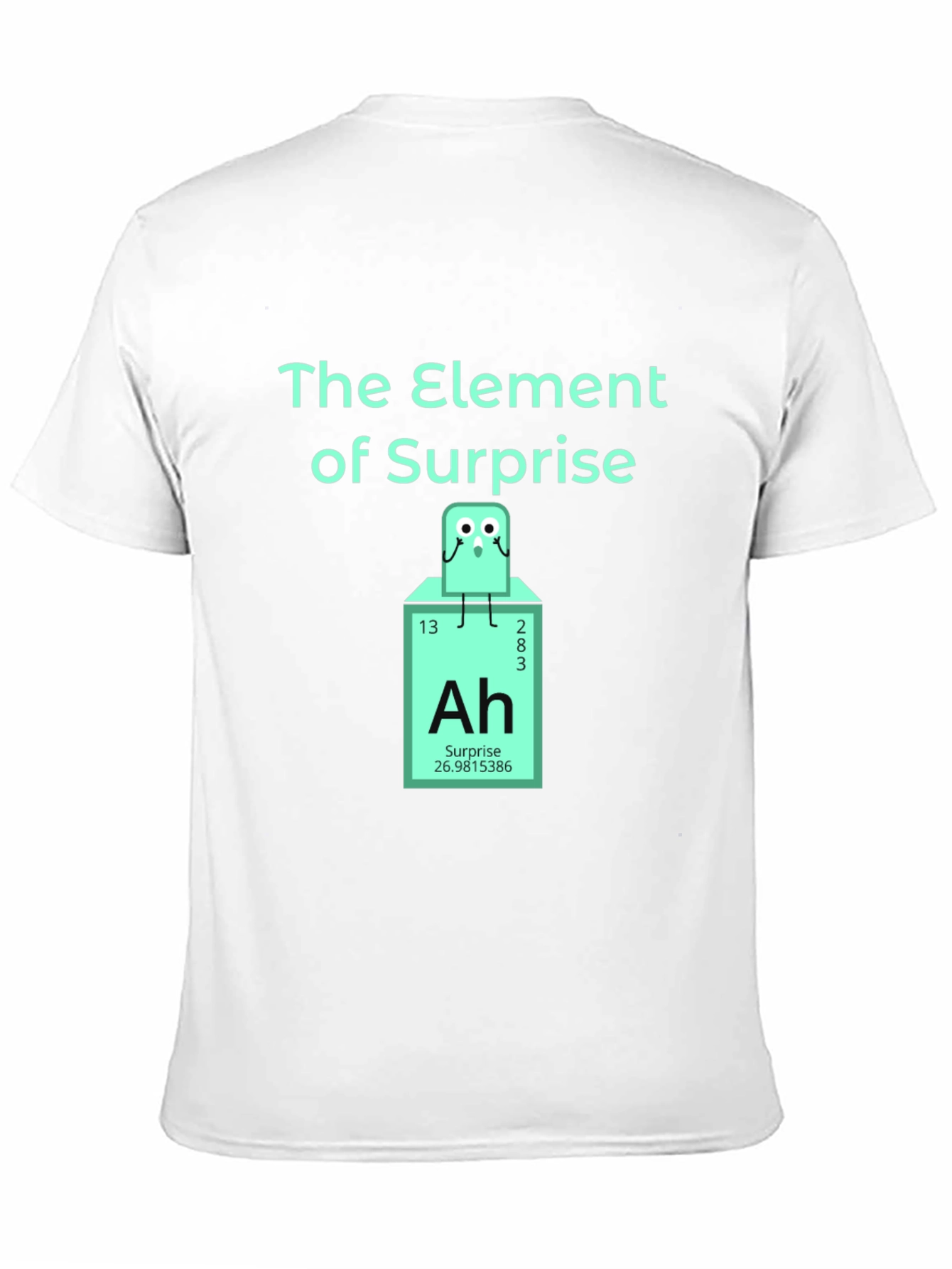 Black Element of Surprise T-Shirt - Chemistry Humor Tee view 11
