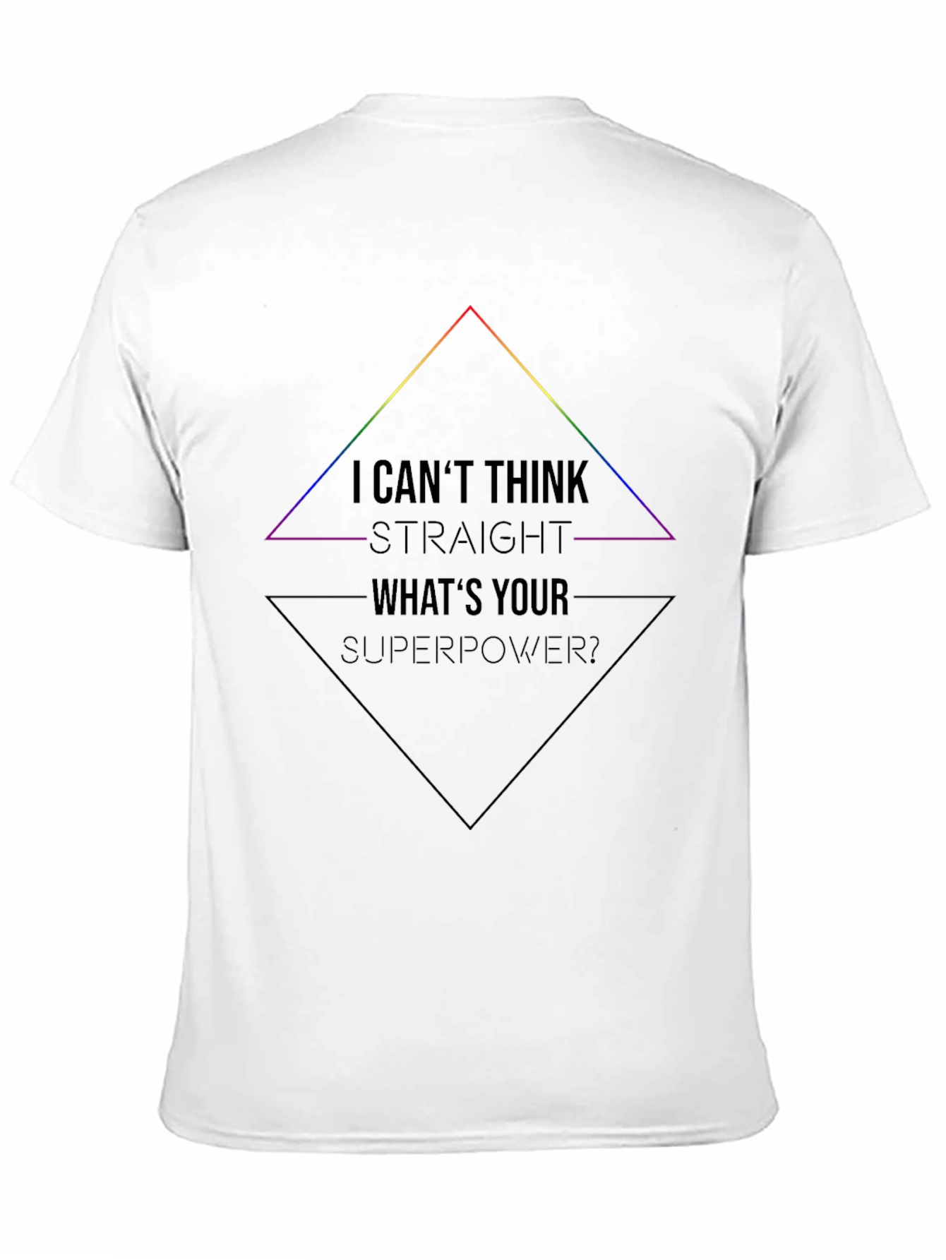 Black I Can't Think Straight T-Shirt - LGBTQ Pride Tee view 11