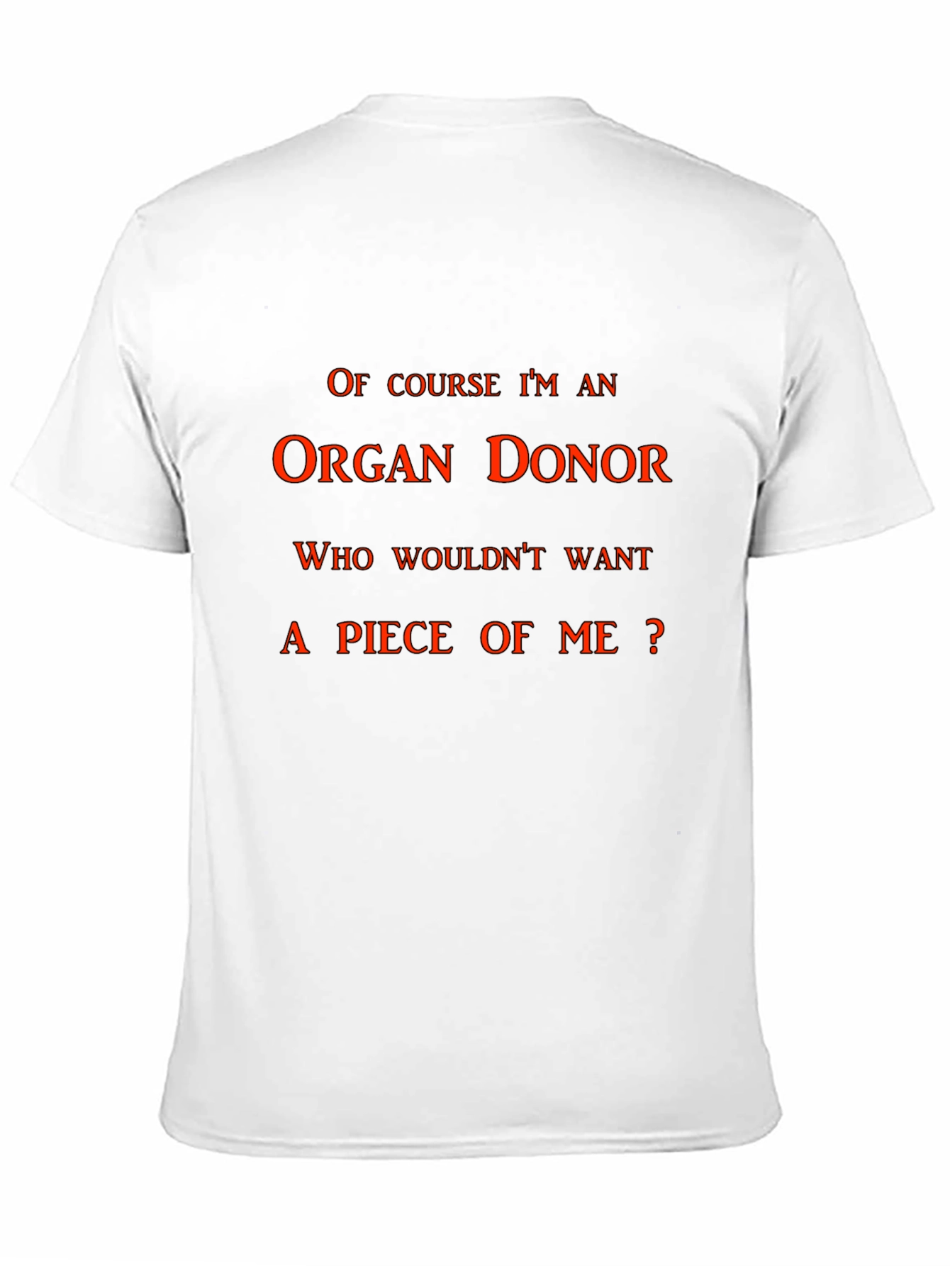 Black Organ Donor Humor T-Shirt view 11