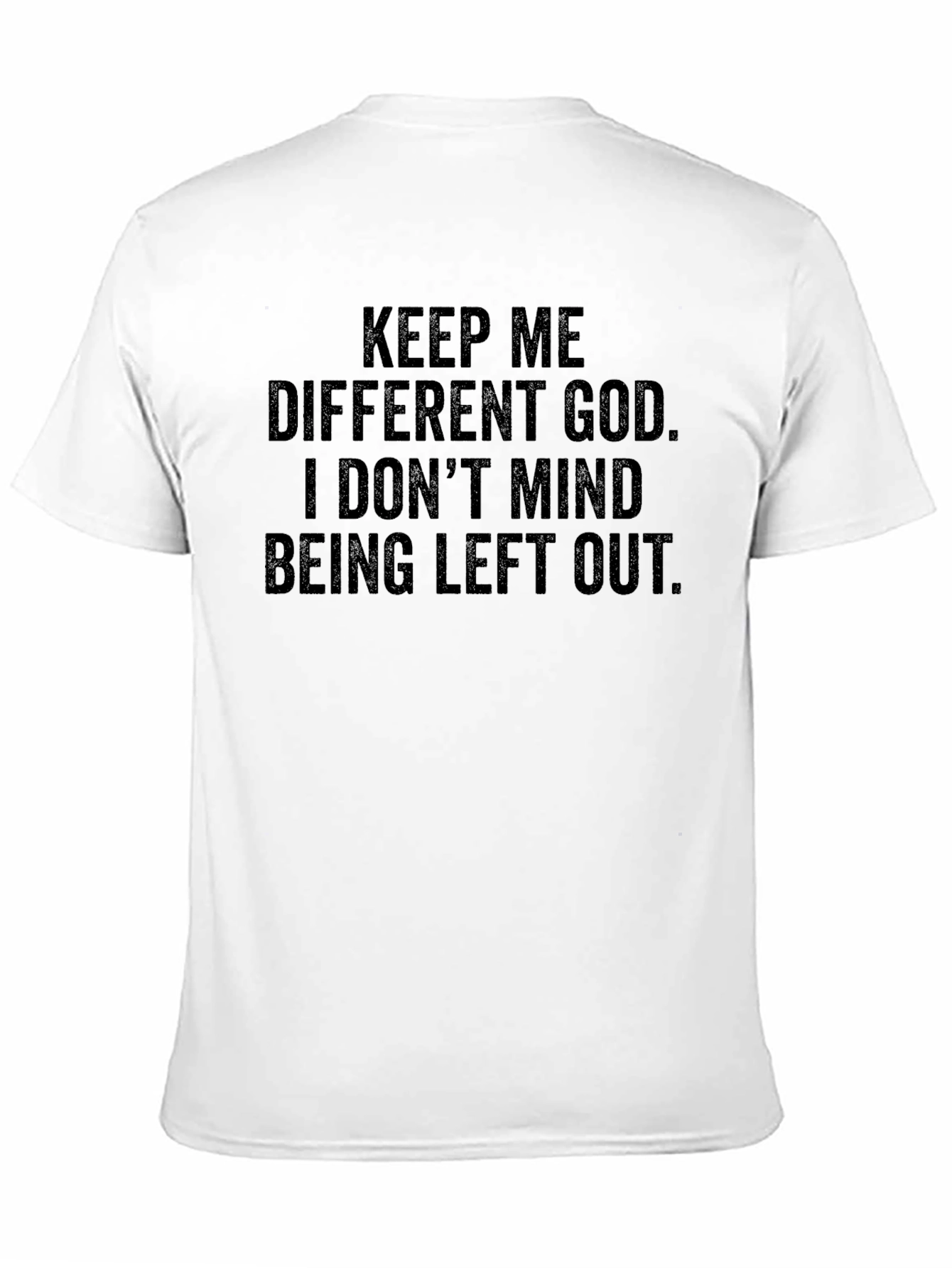 Black Keep Me Different God Black T-Shirt view 11