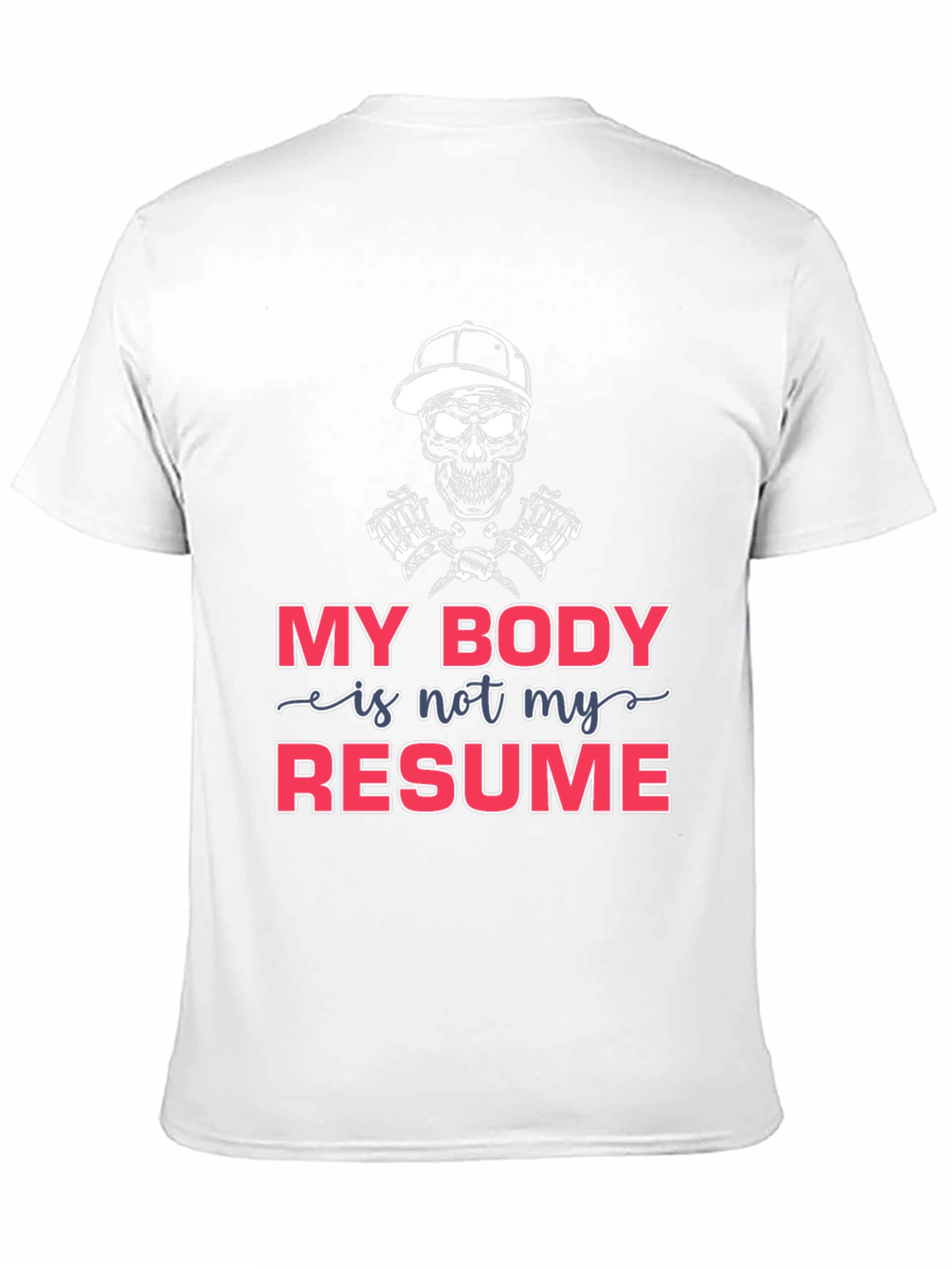 My Body is Not My Resume T-Shirt - Black - 11