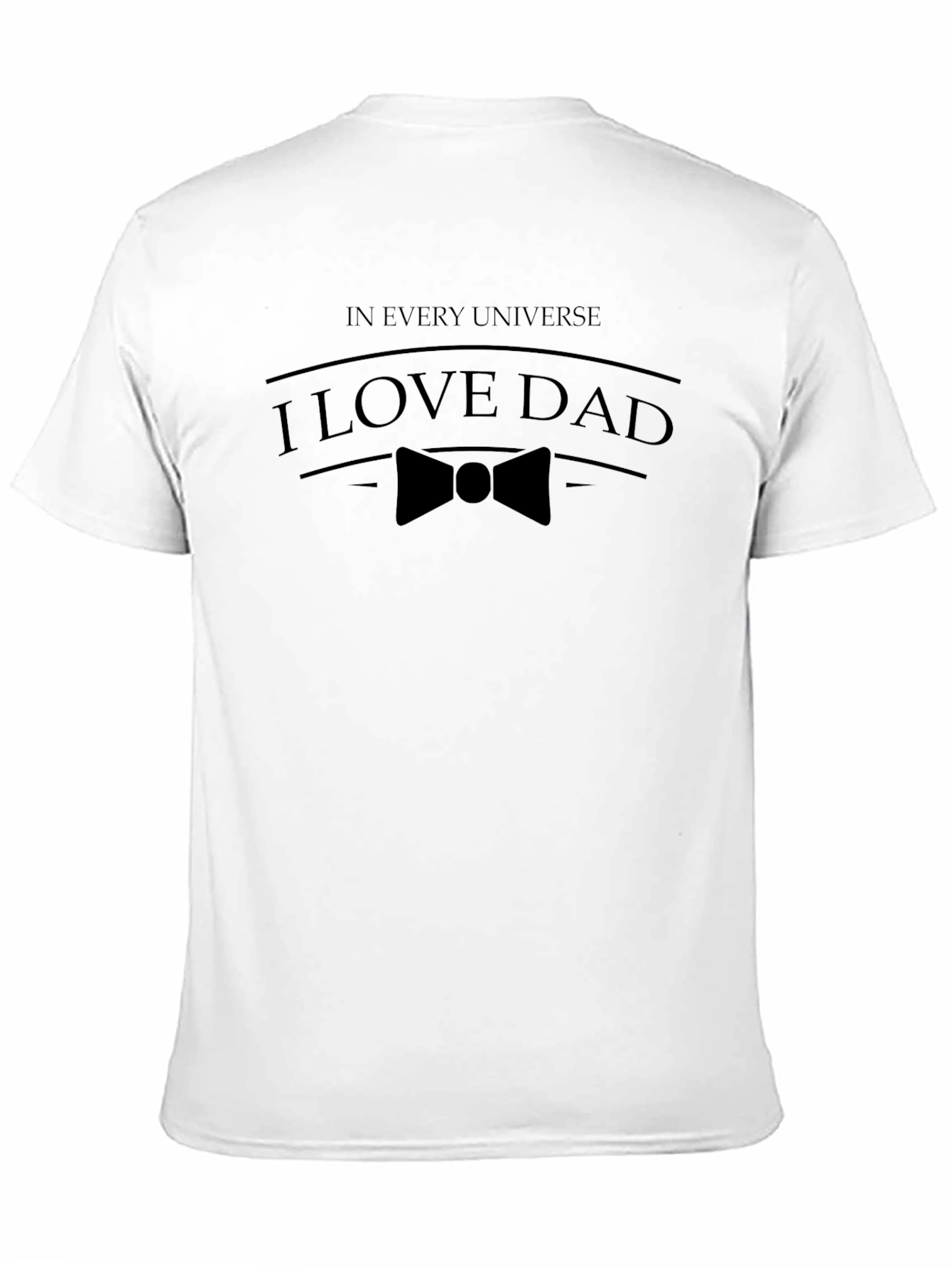 Black I Love Dad T-Shirt - Father's Day Gift view 11