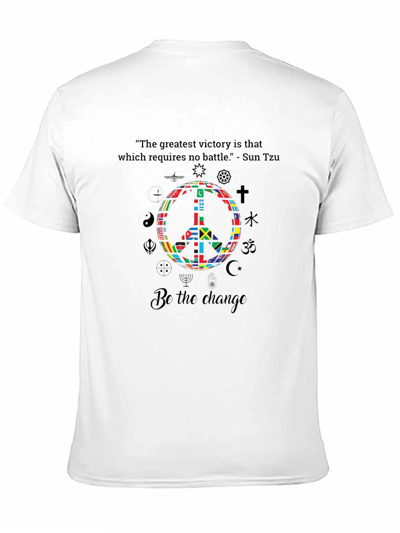 Peace & Unity T-Shirt - Be the Change - 11