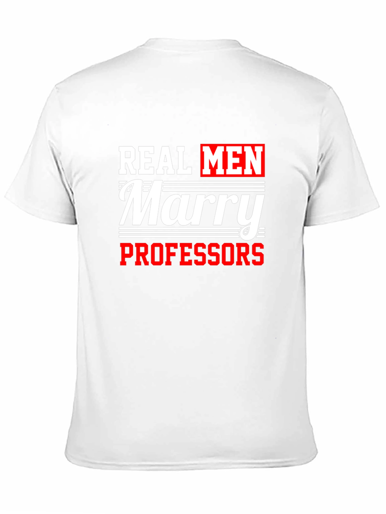 Black Real Men Marry Professors T-Shirt view 11