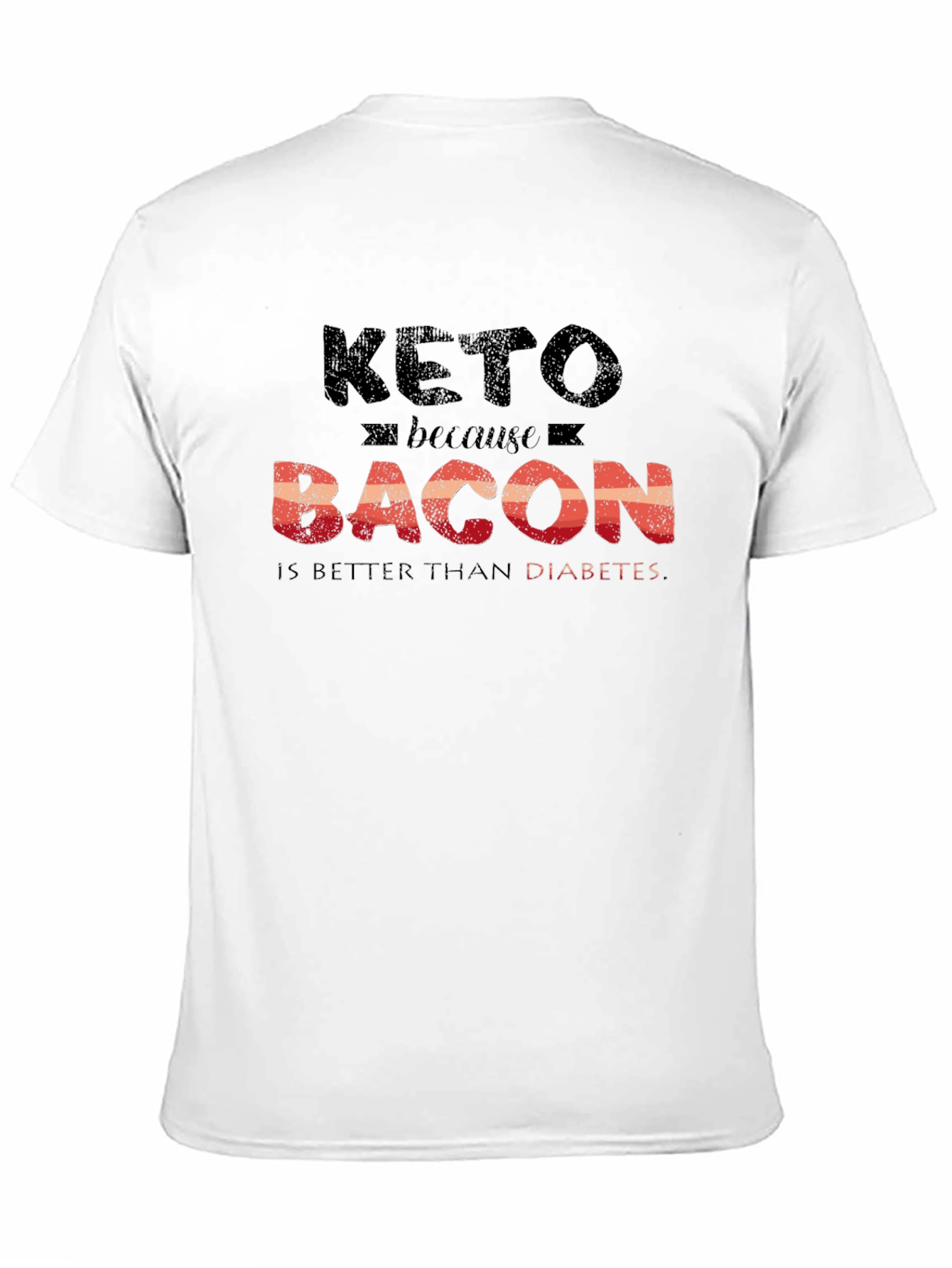Black Keto Because Bacon T-Shirt Funny Diet view 11